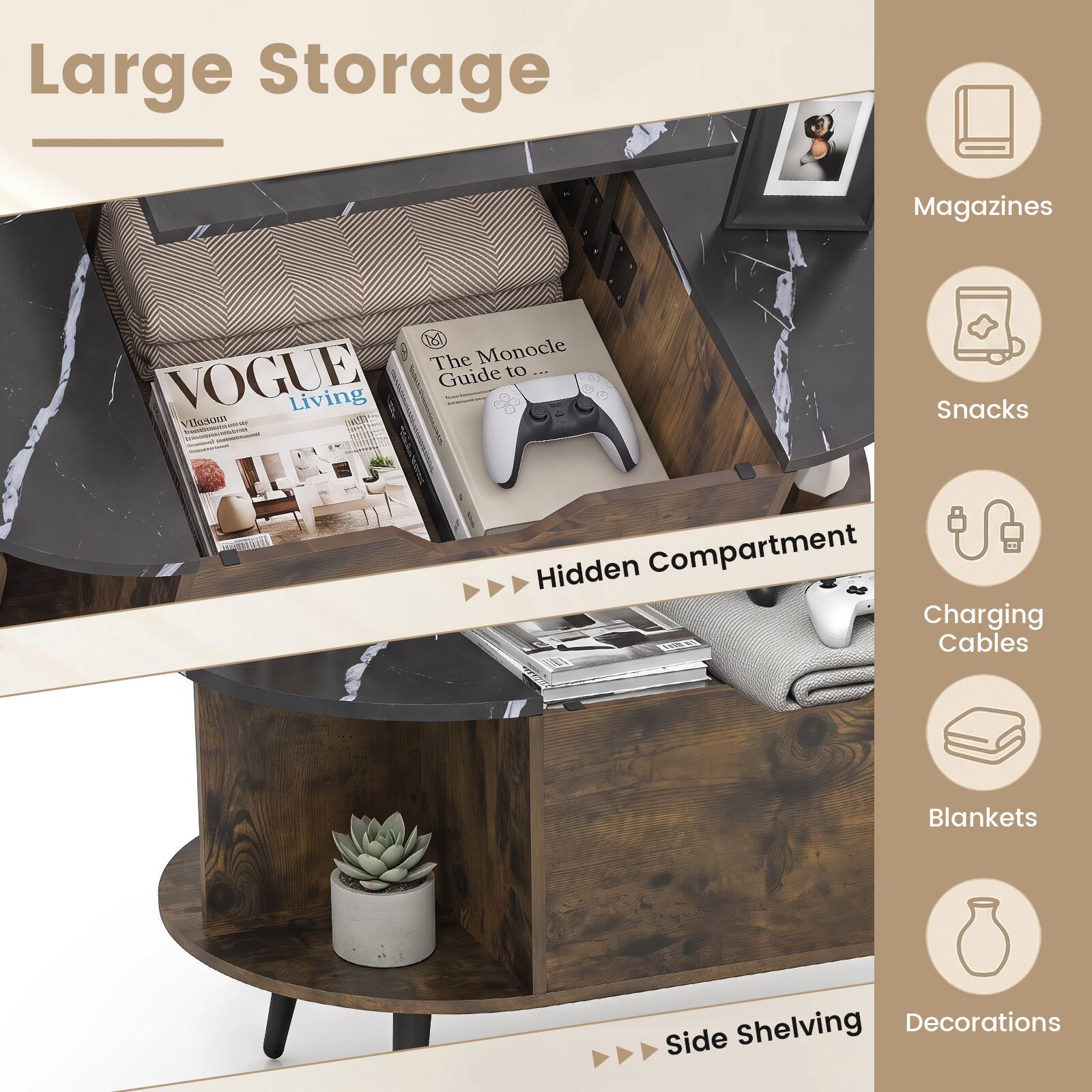 Large Storage  
Magazines  
The Monocle  
VOGUE Guide to Living  
Hidden Compartment  
Snacks  
UAVAGO  
Charging Cables  
Blankets  
Shelving  
Decorations  
Side