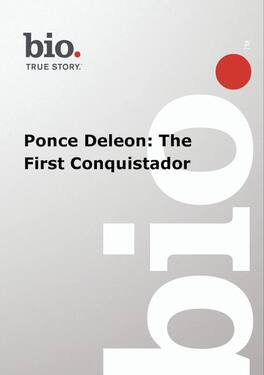Biography - Ponce DeLeon The First Conquistador (MOD) (DVD M