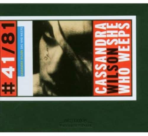 Cassandra Wilson - She Who Weeps  - COMPACT DISCS
