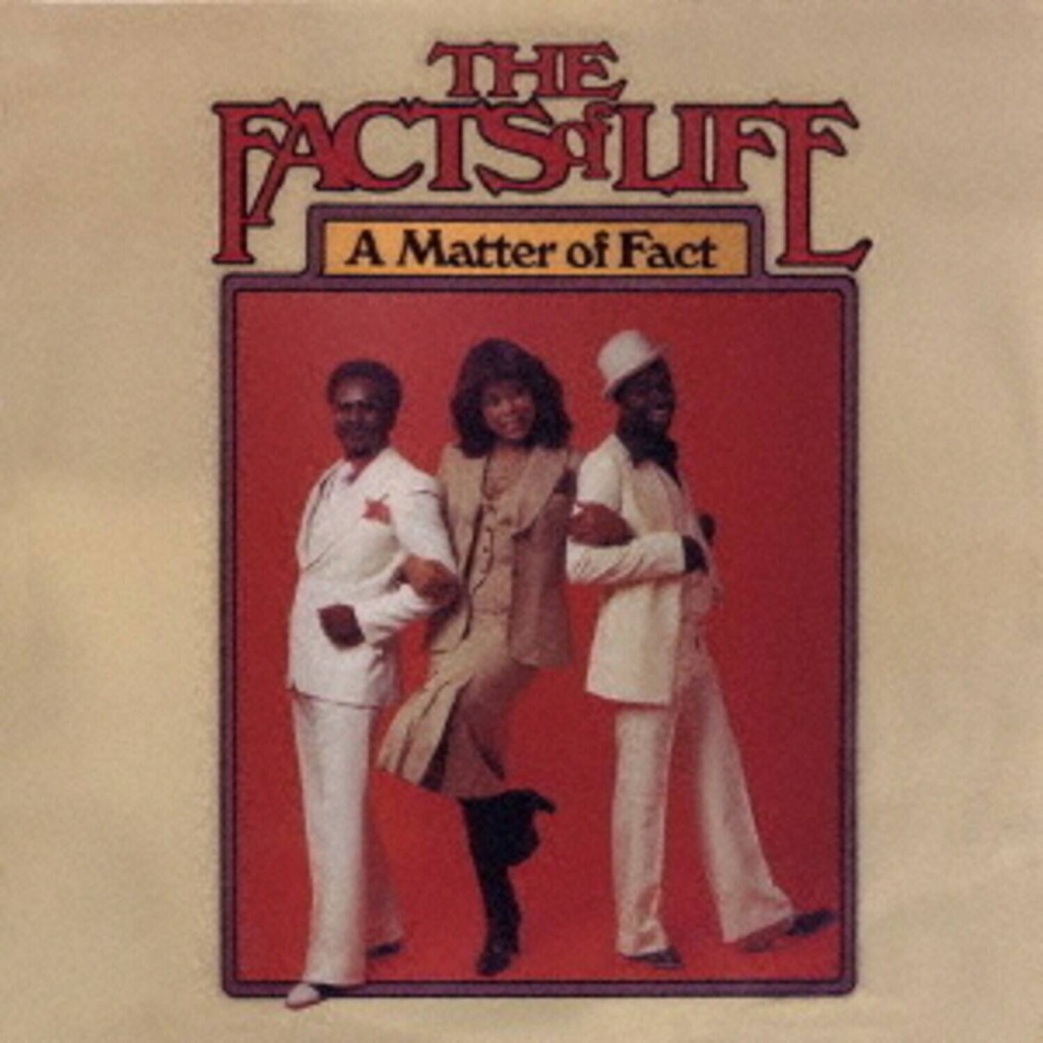 The Facts of Life  
A Matter of Fact