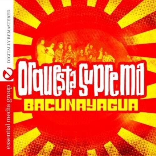 Orquesta Suprema - Bacunayagua  - COMPACT DISCS