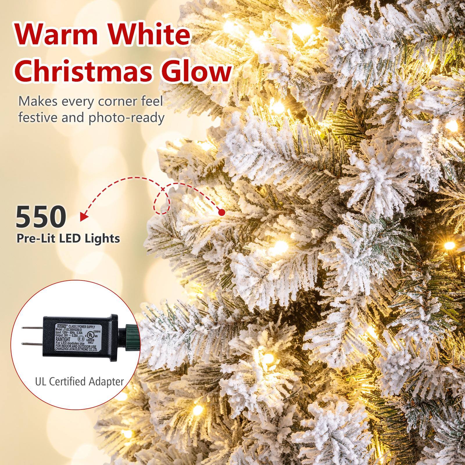 Warm White Christmas Glow Makes every corner feel festive and photo-ready

550 Pre-Lit LED Lights

CLASS & POWER SUPPLY Mide. 130 BP2 UDA CHIPS Out 10 a Pt a RANTIGHT Udris e LED modules 2018 FOR INDOOR AND OUTDOOR USE CHANGZHOU 2 3 ELECTRONIC CO.ITD

UL Certified Adapter
