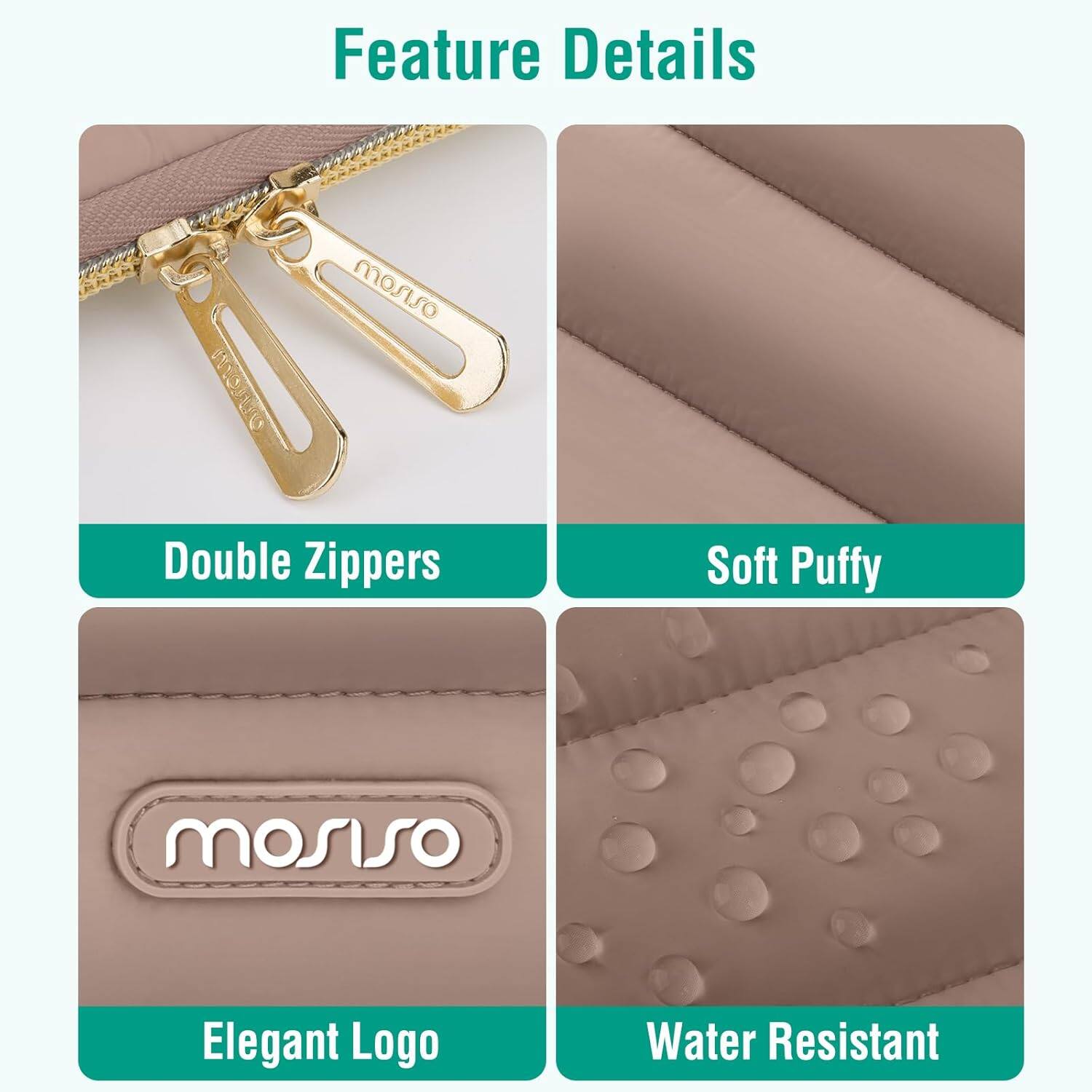 Feature Details

- Double Zippers
- Soft Puffy
- Elegant Logo
- Water Resistant