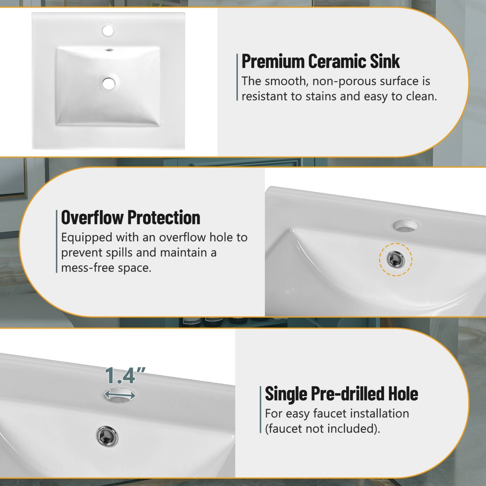 Premium Ceramic Sink  
The smooth, non-porous surface is resistant to stains and easy to clean.

Overflow Protection  
Equipped with an overflow hole to prevent spills and maintain a mess-free space.

1.4" Single Pre-drilled Hole  
For easy faucet installation (faucet not included).