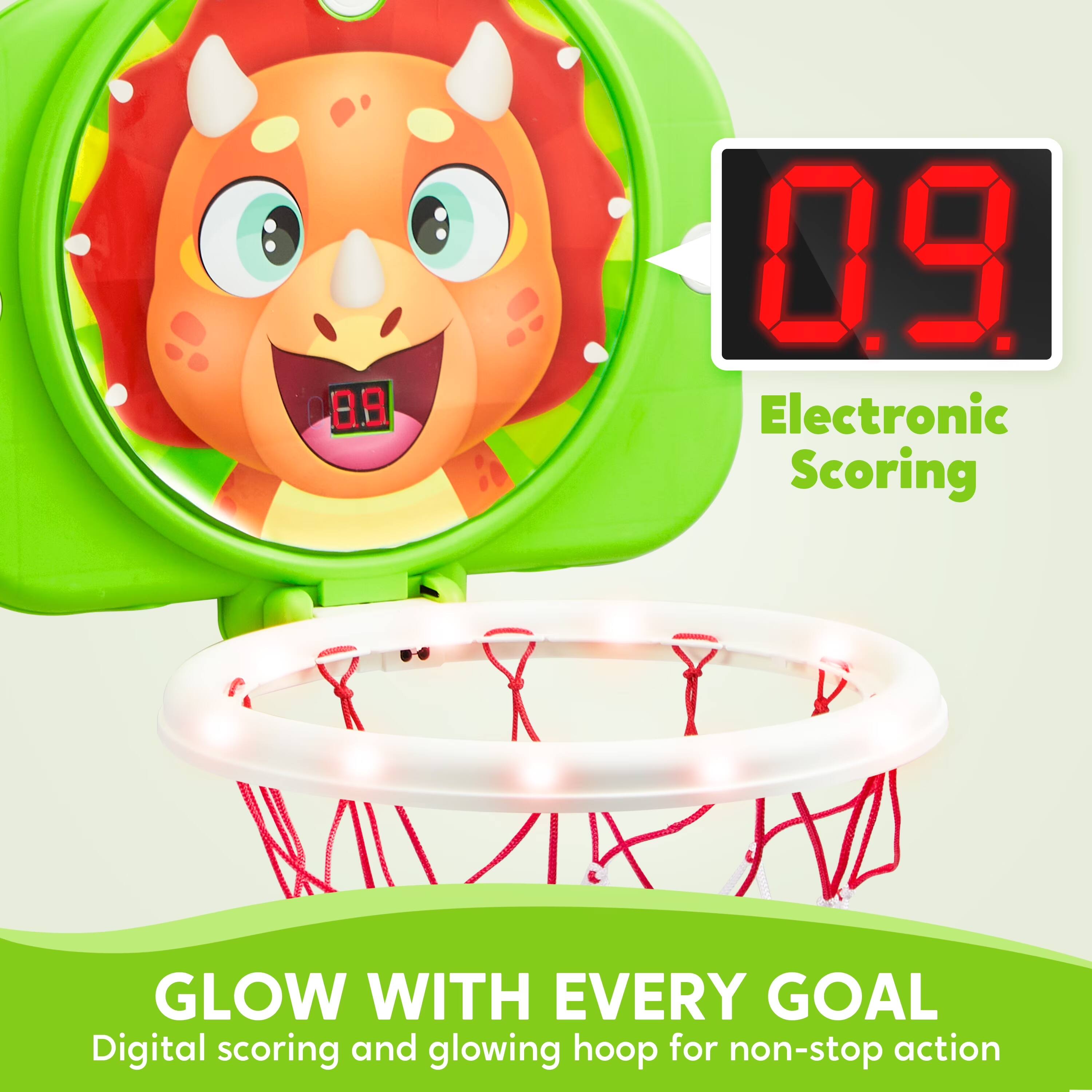 0.9 0.9 Electronic Scoring  
GLOW WITH EVERY GOAL  
Digital scoring and glowing hoop for non-stop action