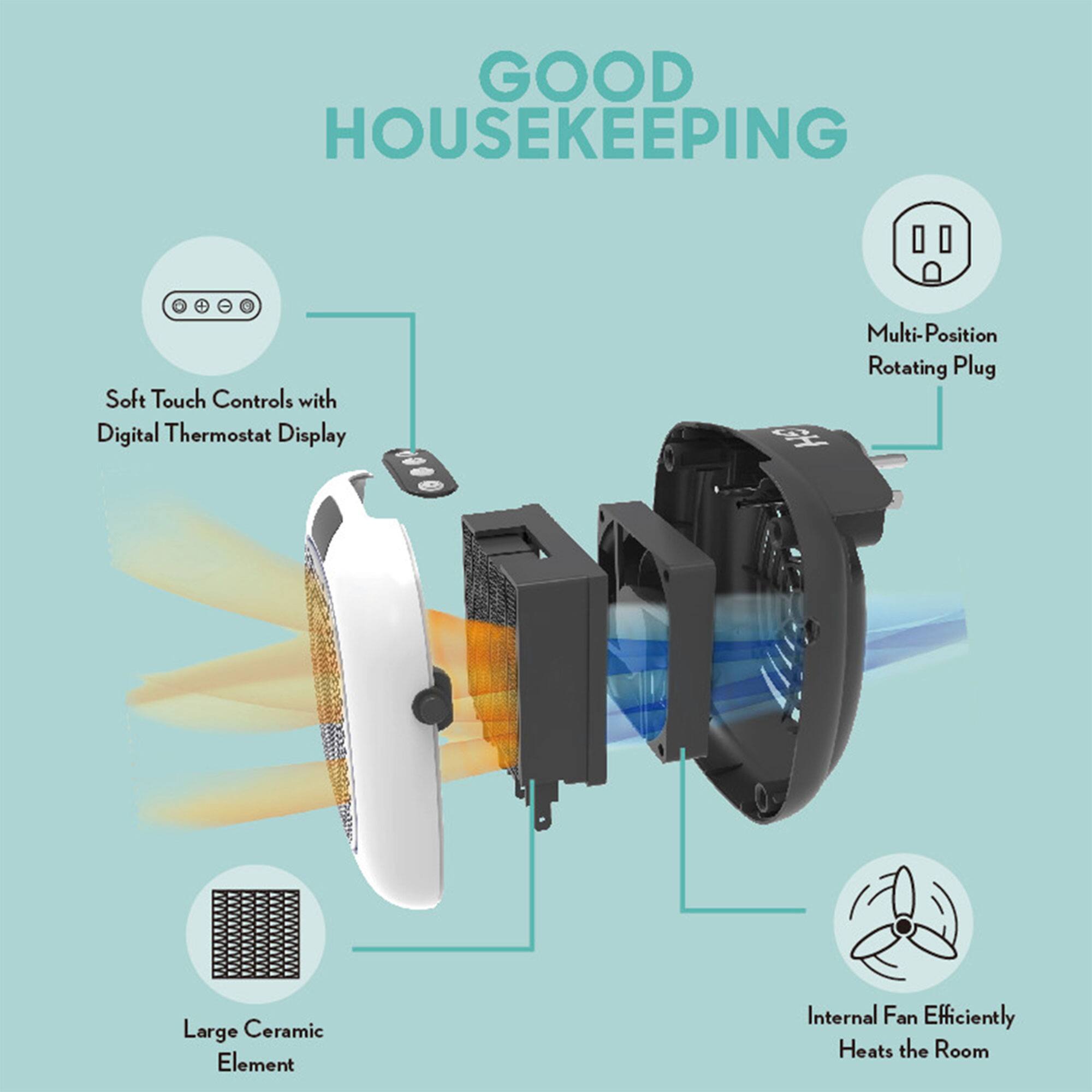 GOOD HOUSEKEEPING  
Soft Touch Controls with Digital Thermostat Display  
Multi-Position Rotating Plug  
Large Ceramic Element  
Internal Fan Efficiently Heats the Room