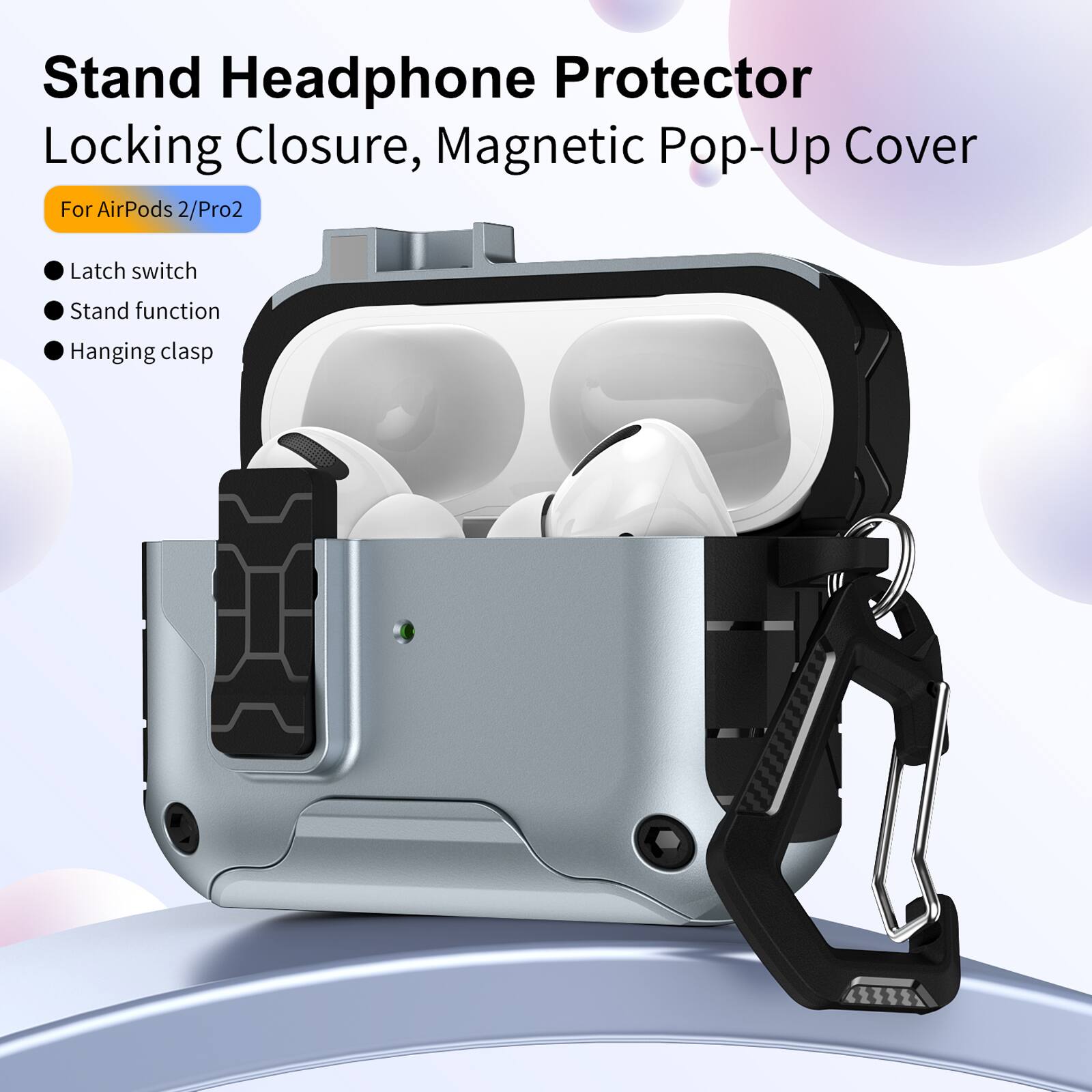 Stand Headphone Protector  
Locking Closure, Magnetic Pop-Up Cover  
For AirPods 2/Pro2  

- Latch switch  
- Stand function  
- Hanging clasp