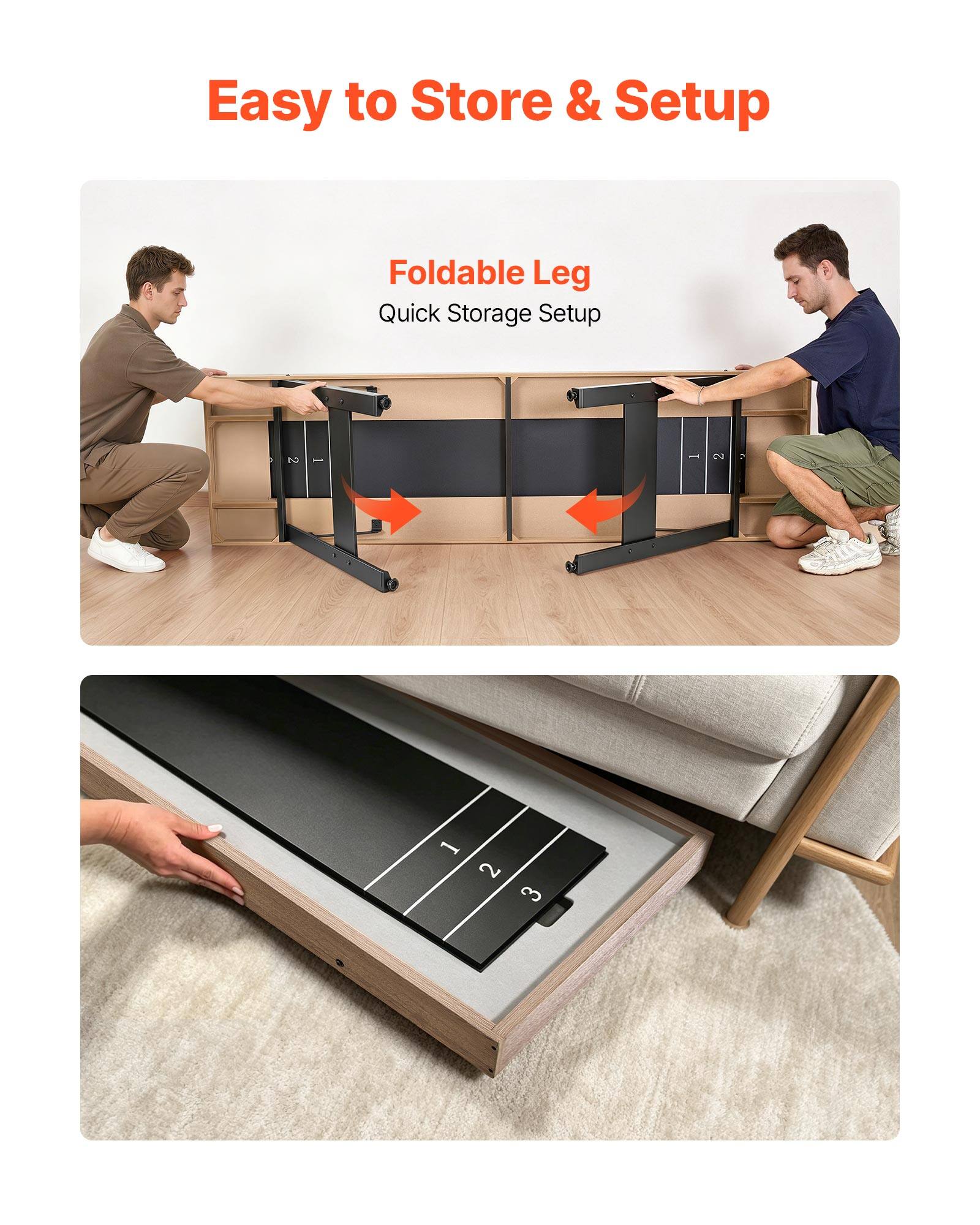 Easy to Store & Setup

Foldable Leg
Quick Storage Setup

1 2 3