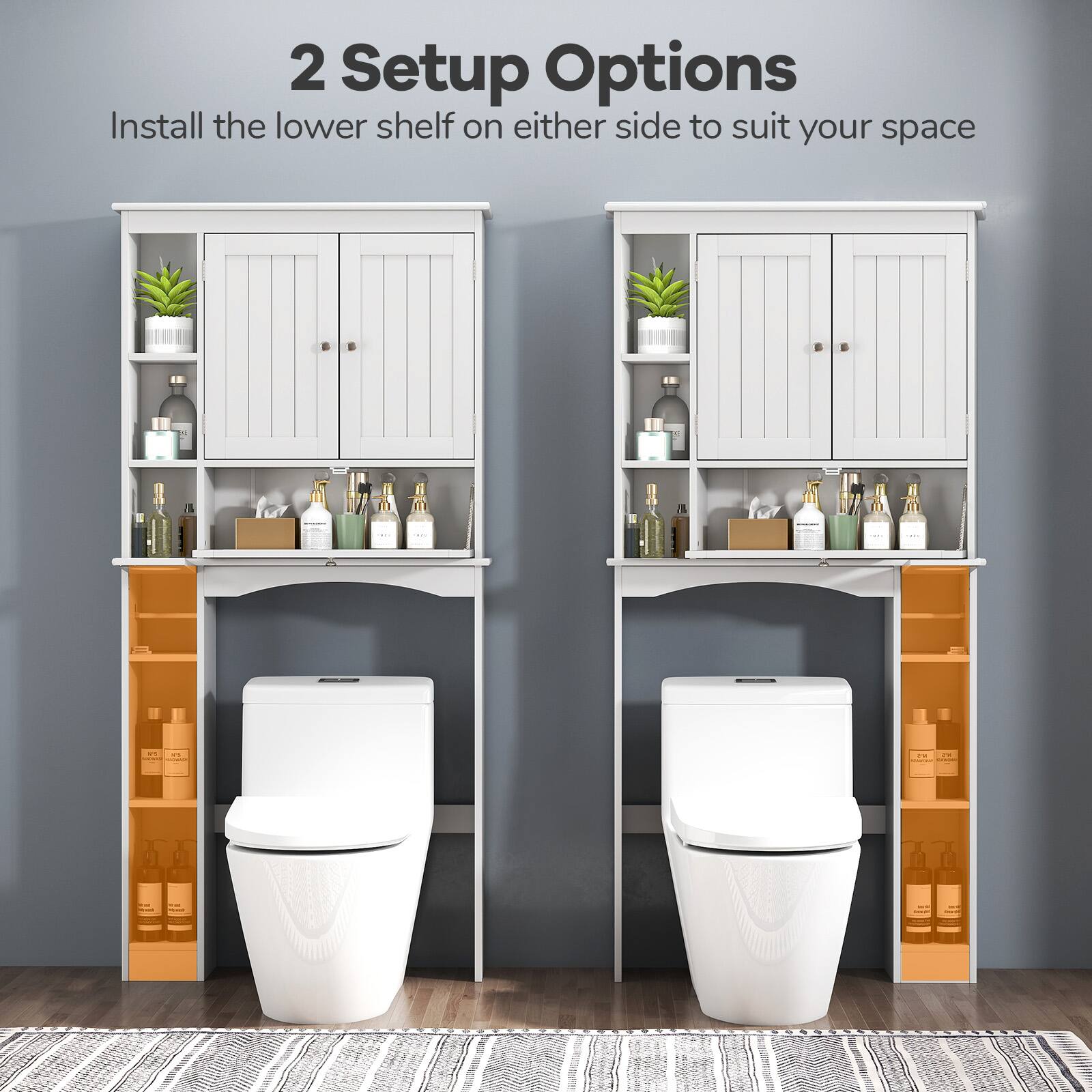 2 Setup Options  
Install the lower shelf on either side to suit your space