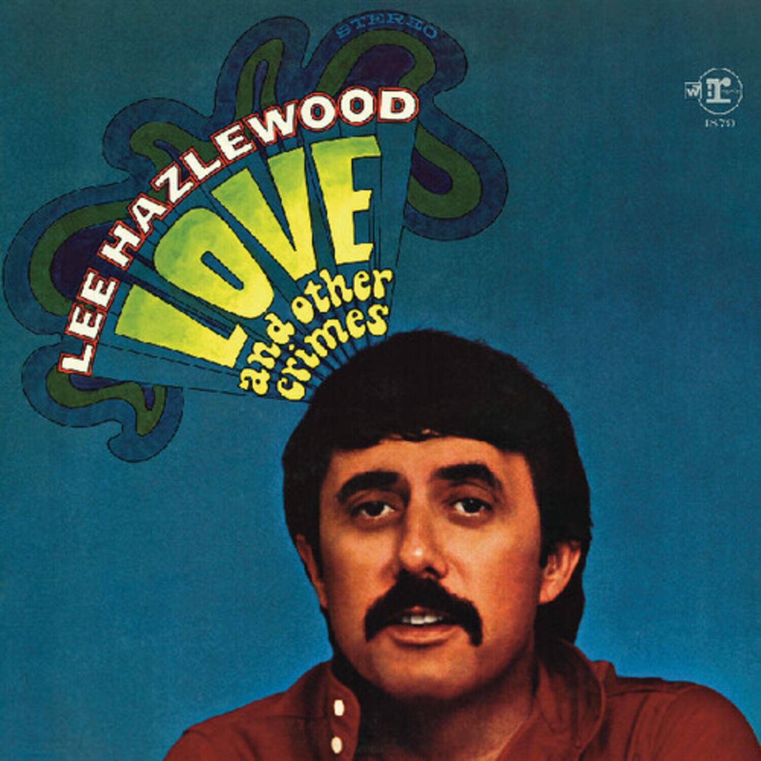 LEE HAZLEWOOD  
LOVE and other crimes  
BIRTHDAY  
1979