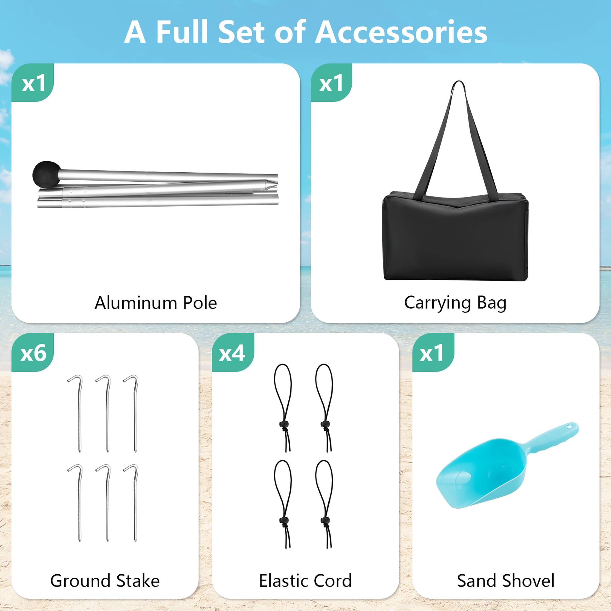 A Full Set of Accessories:

* Aluminum Pole
* Carrying Bag
* Ground Stake
* Elastic Cord
* Sand Shovel