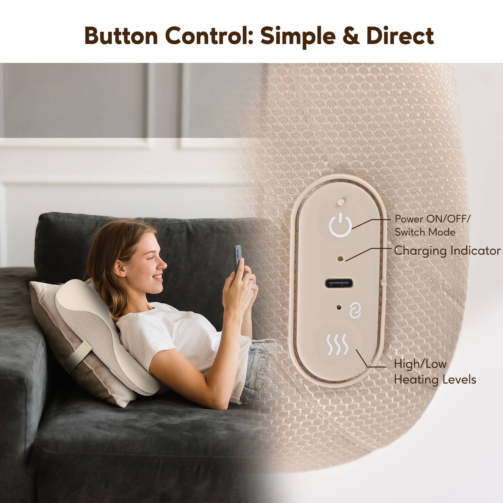 Button Control: Simple & Direct

- Power ON/OFF/ Switch Mode
- Charging Indicator
- High/Low Heating Levels