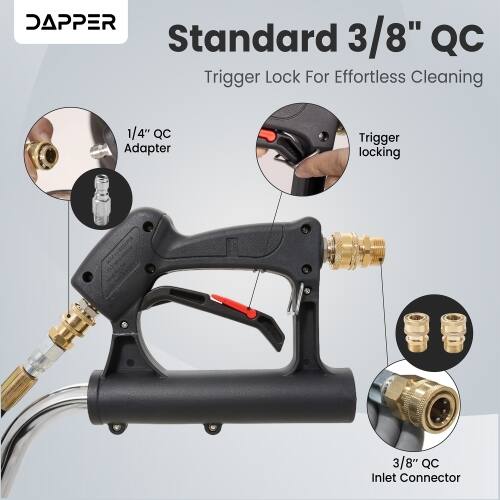 DAPPER Standard 3/8" QC Trigger Lock For Effortless Cleaning

1/4" QC Adapter

Trigger locking

3/8" QC Inlet Connector