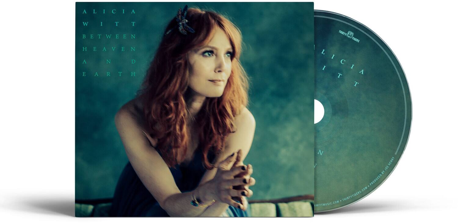 ALICIA WITT BETWEEN HEAVEN AND EARTH  
THIRTY TIGERS ALICIA WITT  
HENRY 101 BY PRODUCED COM  
THIRTYTIGERS AWITTMUSIC.COM