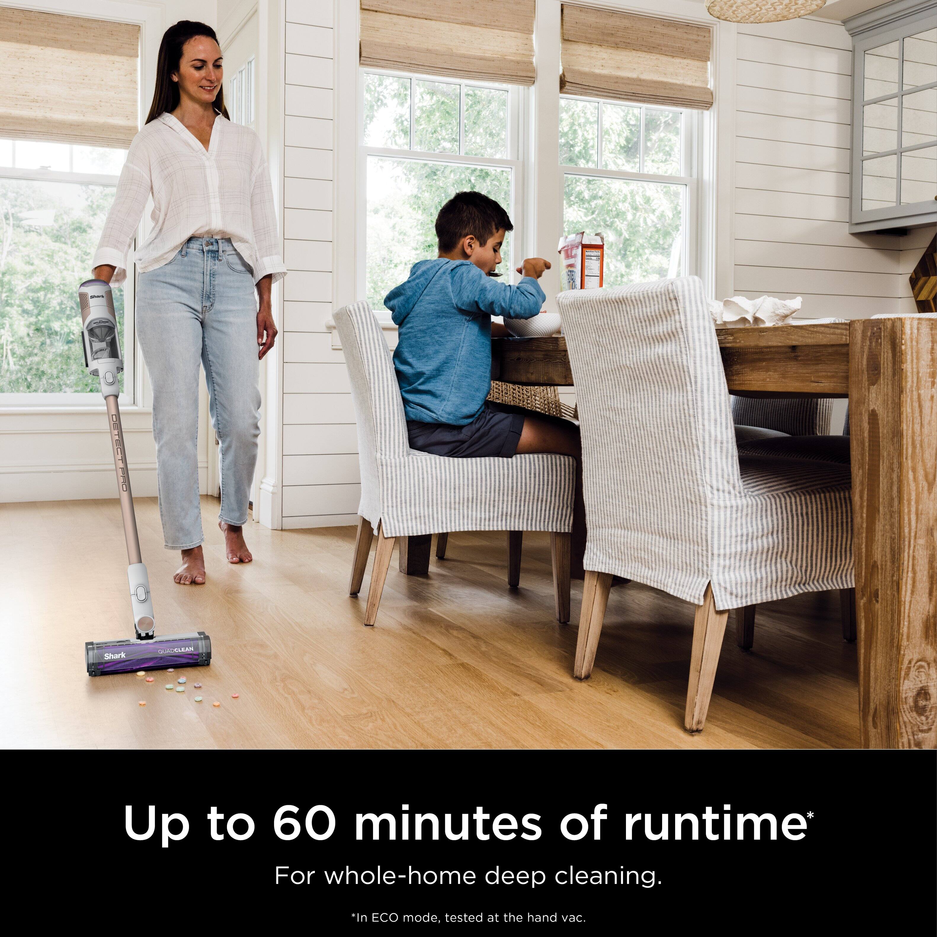 "Up to 60 minutes of runtime for whole-home deep cleaning in ECO mode. Tested at the hand vac."