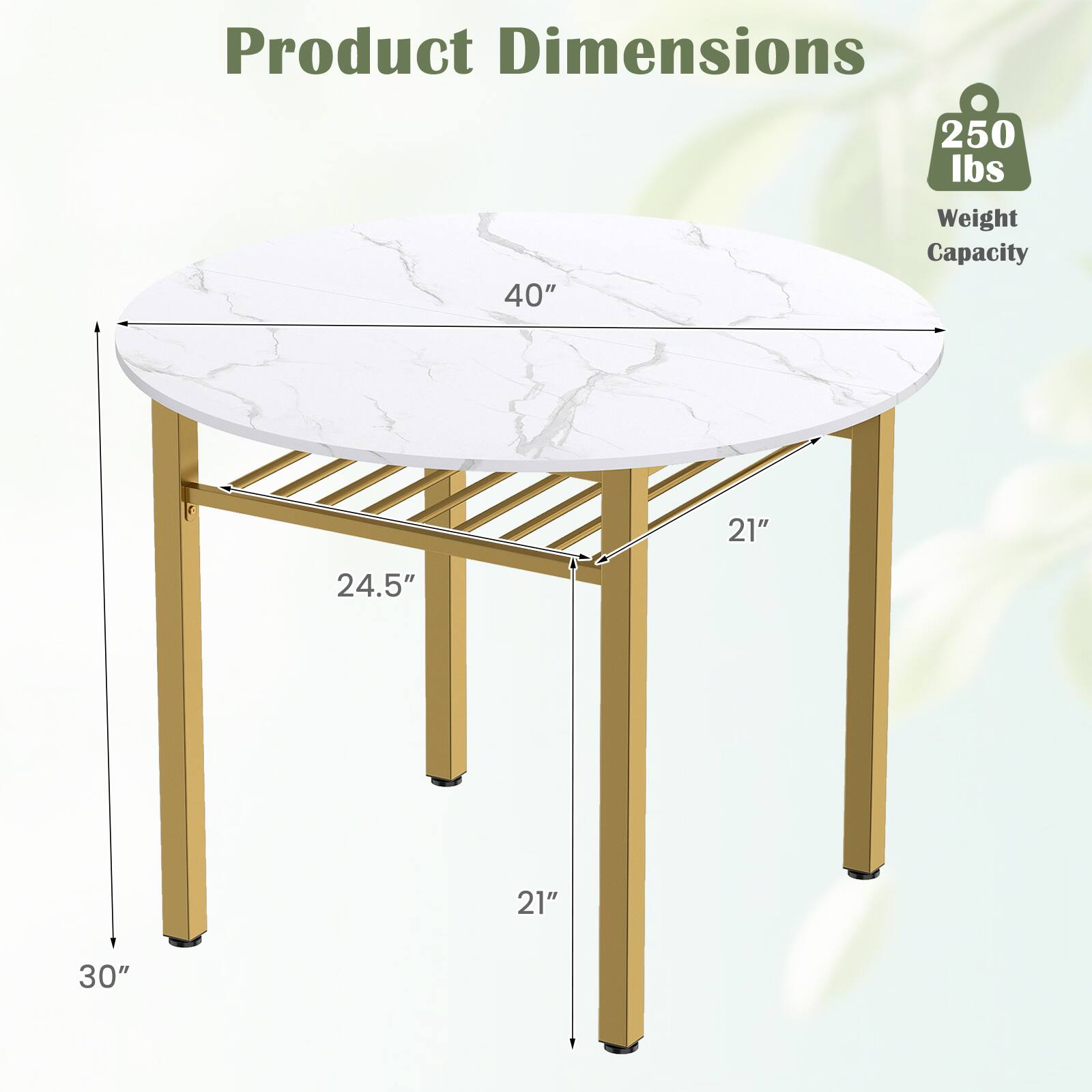 Product Dimensions: 40" x 21" x 24.5" x 21" x 30"  
Weight Capacity: 250 lbs