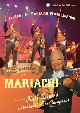 Nati Cano - The Sounds of Mariachi: Lessons in Mariachi Performance - DVD
