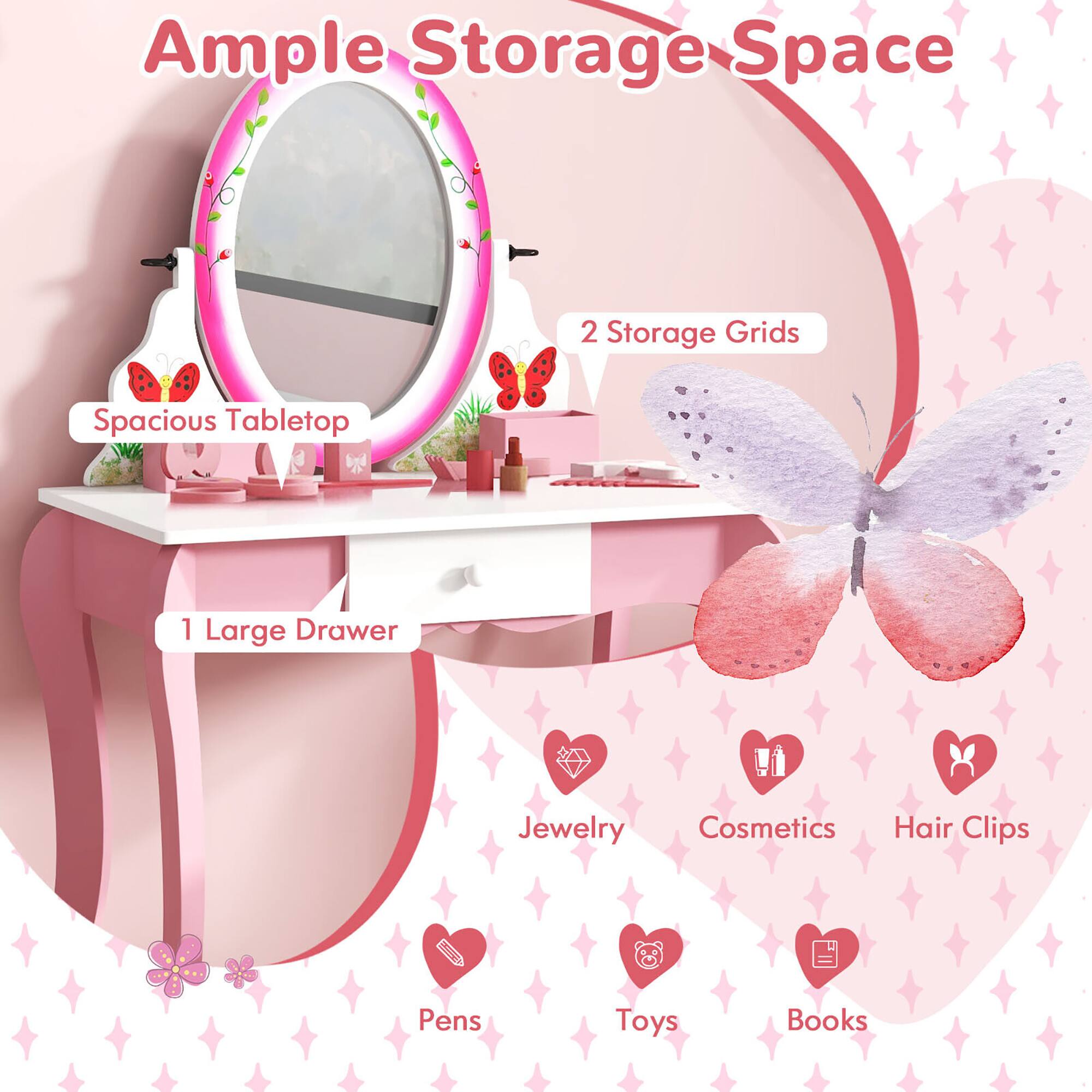 Ample Storage Space

- Spacious Tabletop
- 2 Storage Grids
- 1 Large Drawer

- Jewelry
- Cosmetics
- Hair Clips
- Pens
- Toys
- Books
