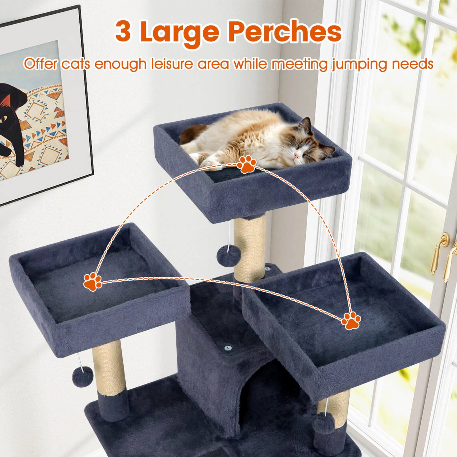 3 Large Perches  
Offer cats enough leisure area while meeting jumping needs