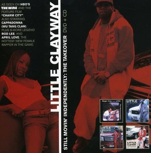 Front. Little Clayway - Still Movin Independently: The Takeover   - DVD.
