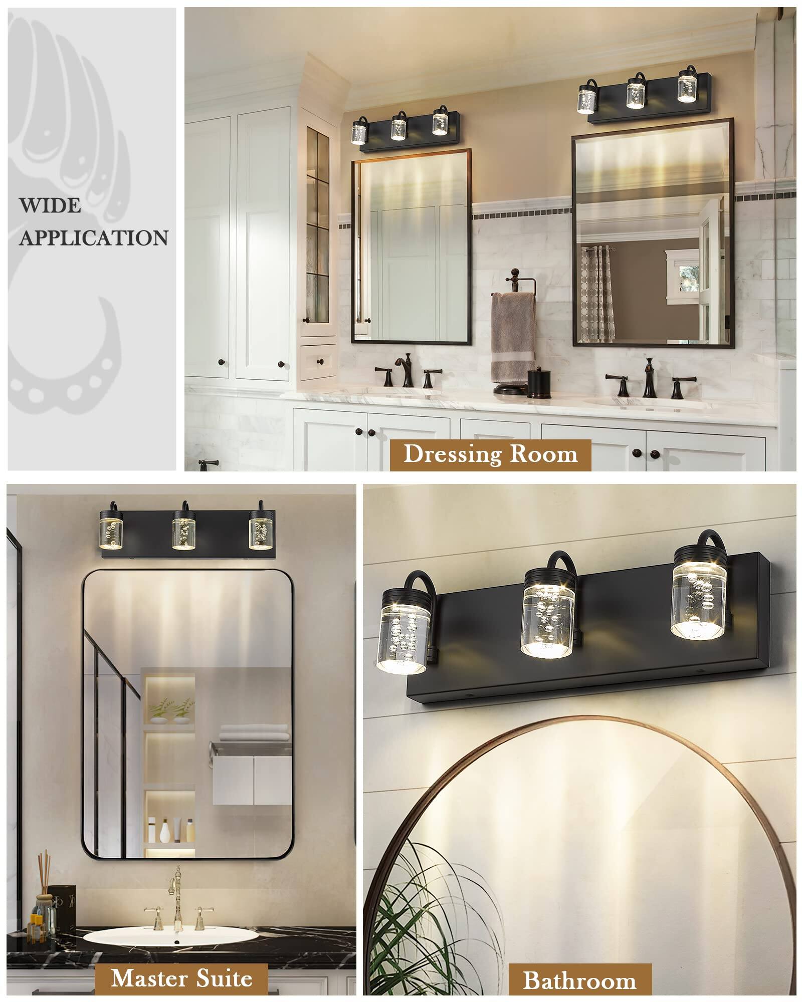 WIDE APPLICATION

Dressing Room

Master Suite

Bathroom