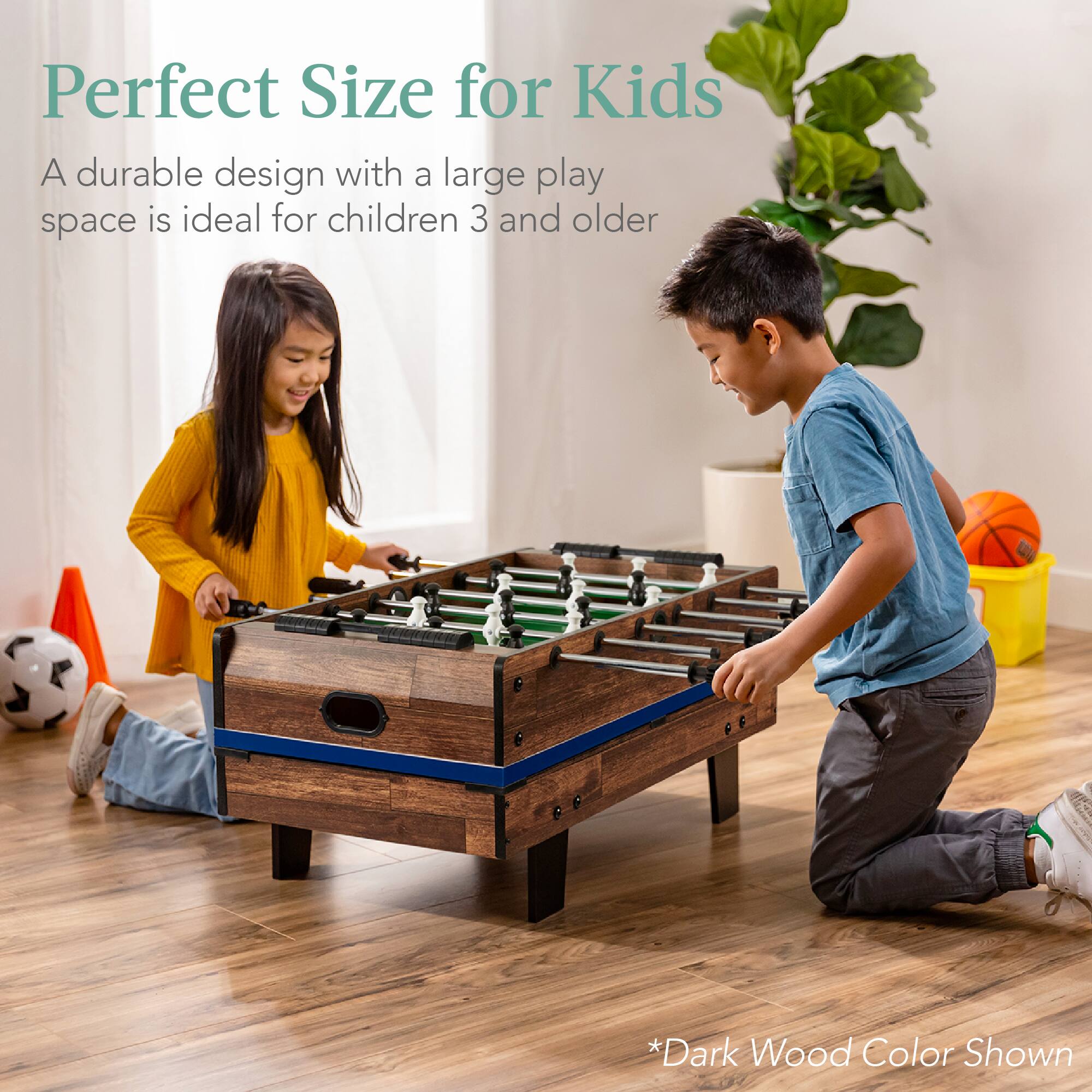 Perfect Size for Kids

A durable design with a large play space is ideal for children 3 and older.

*Dark Wood Color Shown
