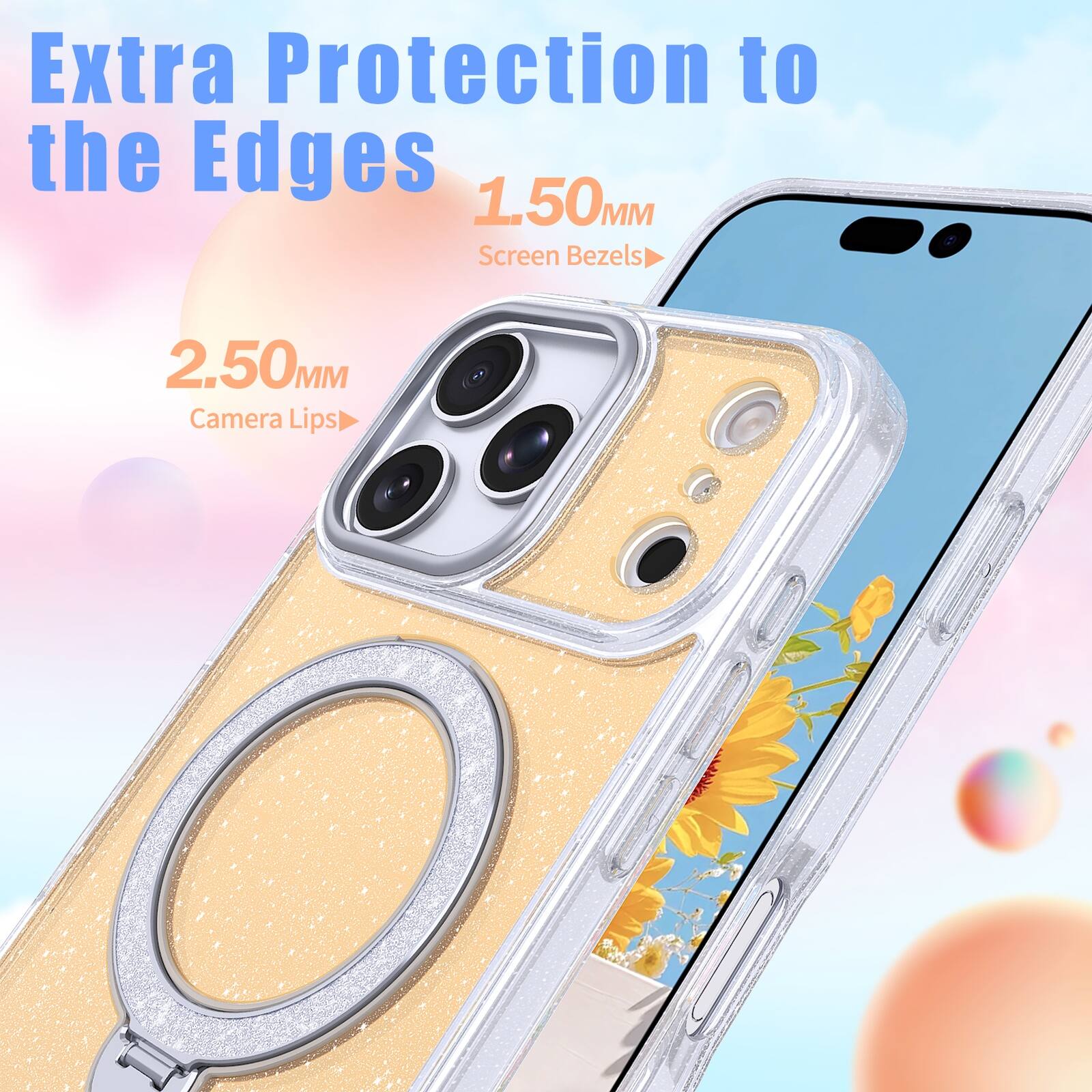 Extra Protection to the Edges  
1.50MM Screen Bezels  
2.50MM Camera Lips
