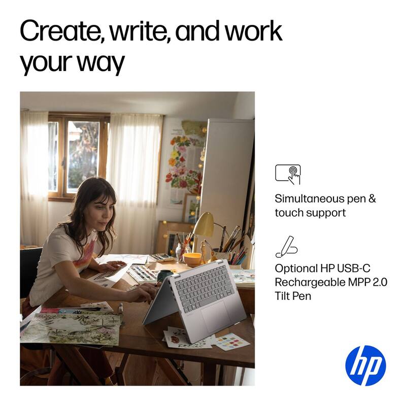 Create, write, and work your way

- Simultaneous pen & touch support
- Optional HP USB-C Rechargeable MPP 2.0 Tilt Pen

hp