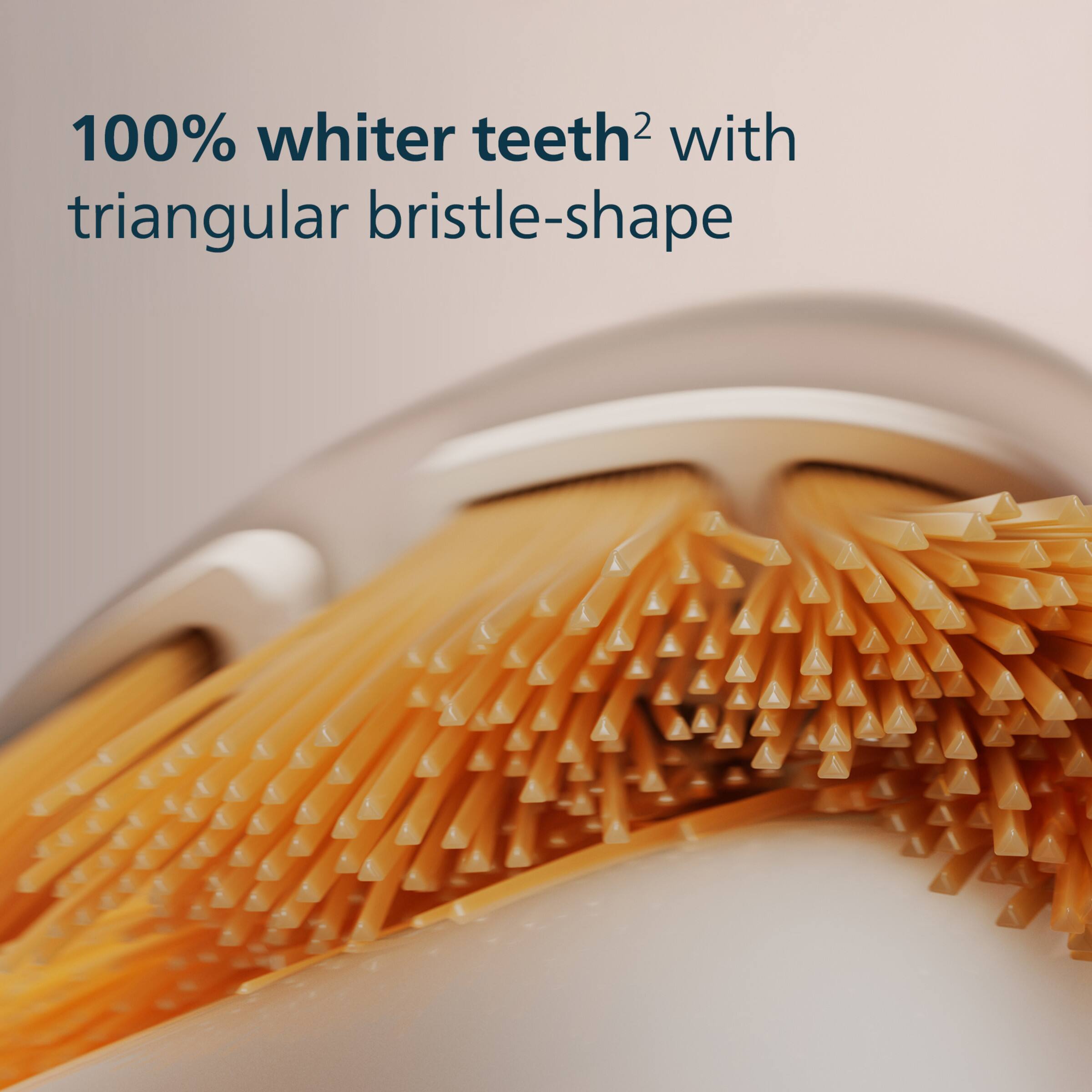 100% whiter teeth² with triangular bristle-shape