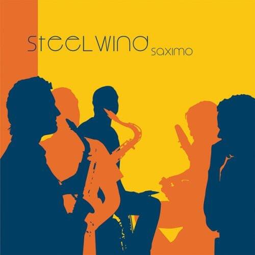 Steel Wind - Saximo  - COMPACT DISCS