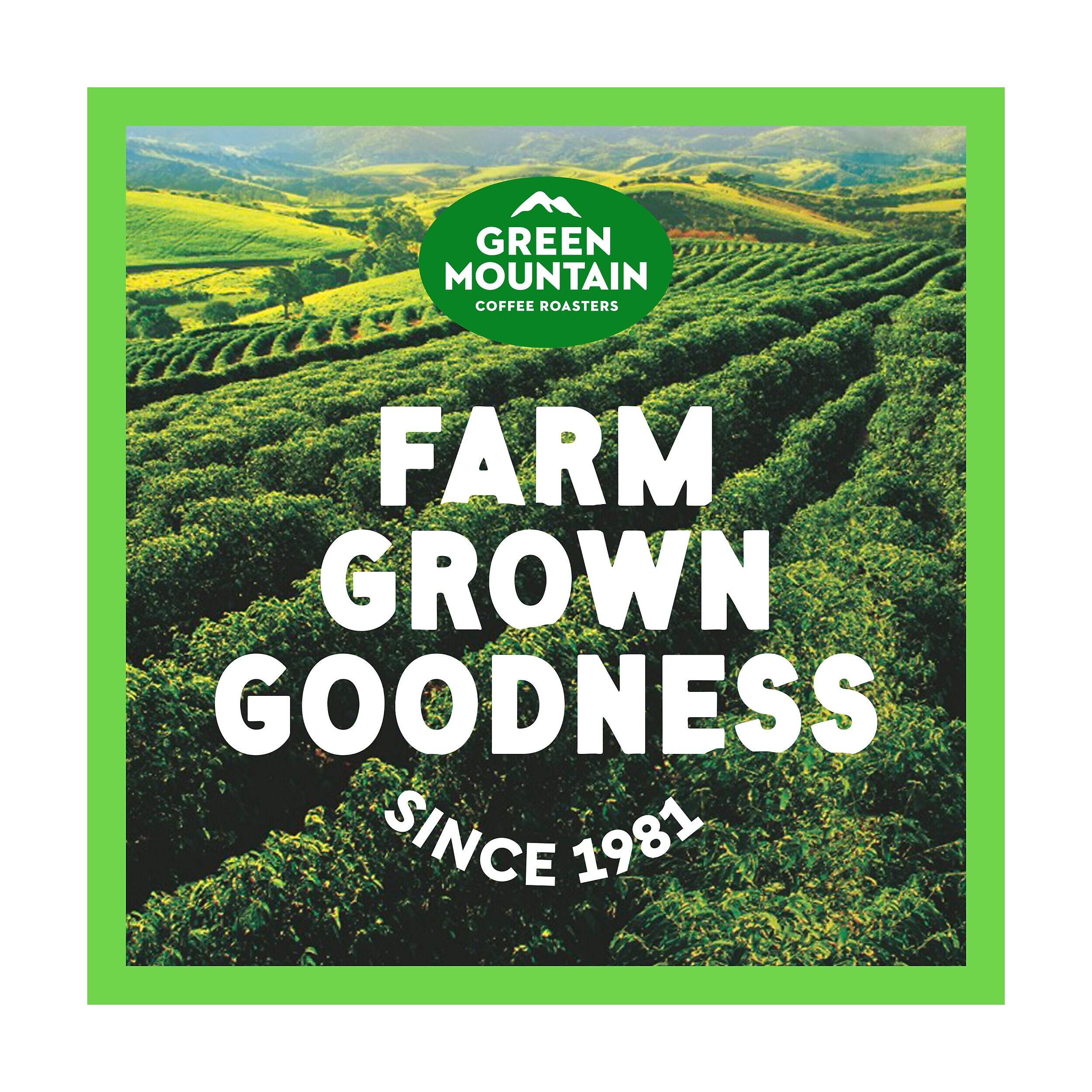 GREEN MOUNTAIN COFFEE ROASTERS  
FARM GROWN GOODNESS SINCE 1981