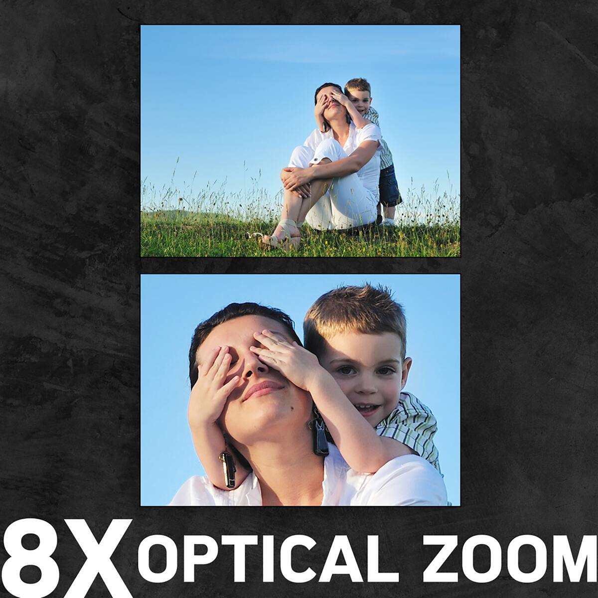 8X OPTICAL ZOOM