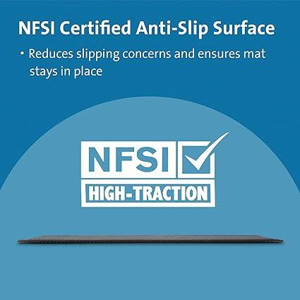 NFSI Certified Anti-Slip Surface  
- Reduces slipping concerns and ensures mat stays in place  

NFSI  
HIGH-TRACTION