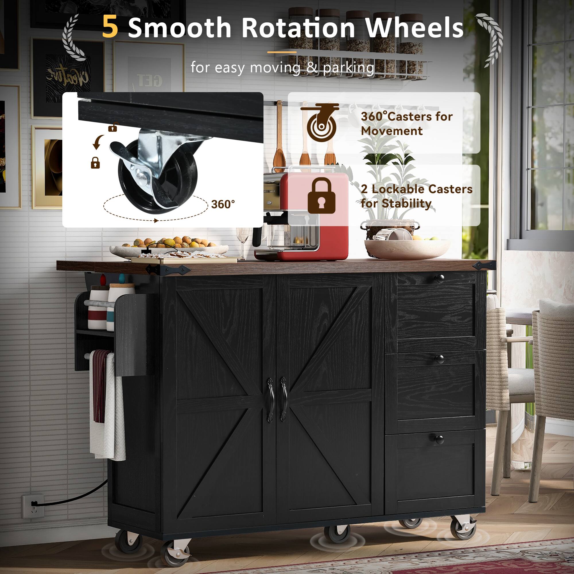 5 Smooth Rotation Wheels for easy moving & parking

360° Casters for Movement

2 Lockable Casters for Stability