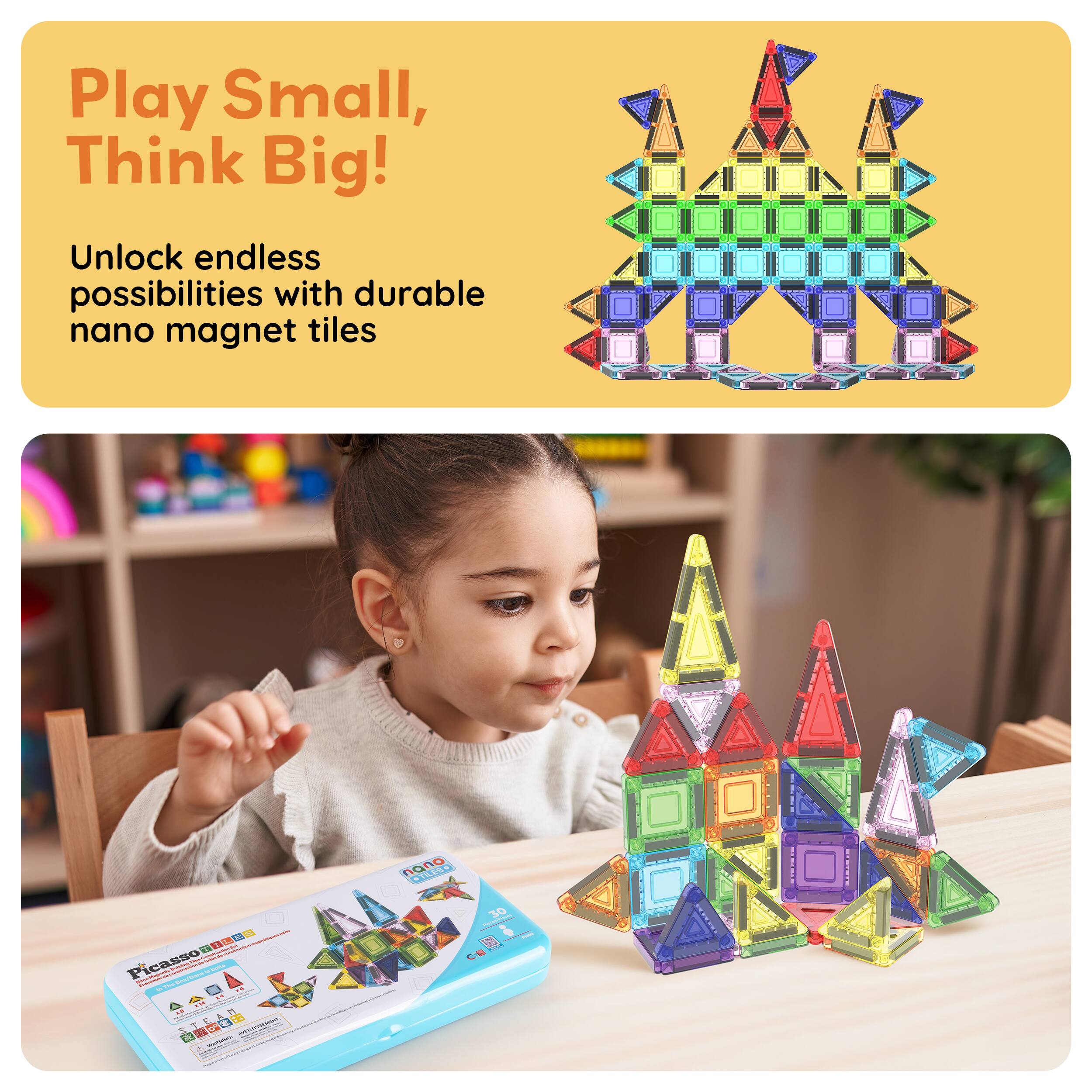 Play Small, Think Big!  
Unlock endless possibilities with durable nano magnet tiles  

PicassoTiles  
4gaA 1 A 1 - o 23 a - - nao : 30 CE