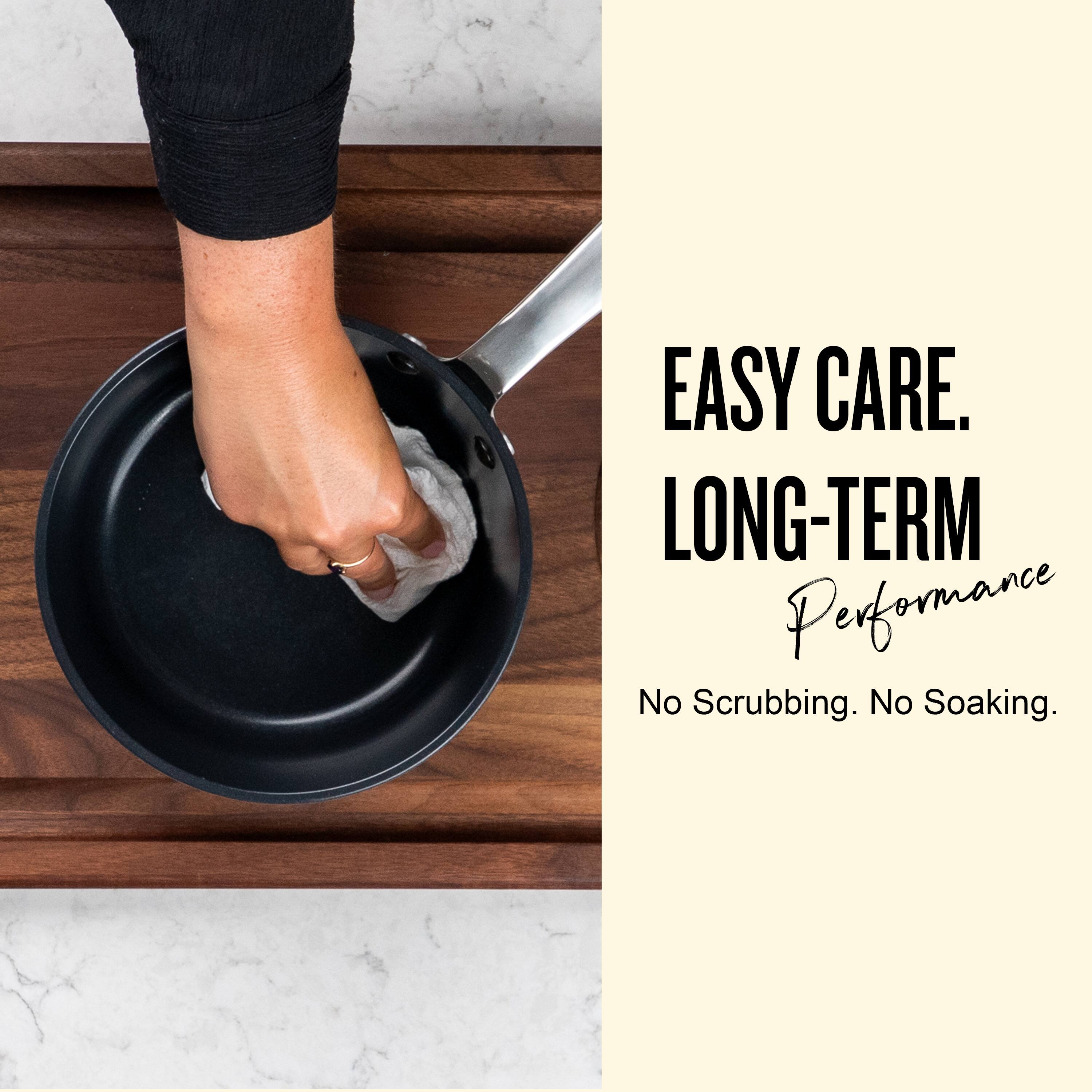 EASY CARE.  
LONG-TERM Performance  
No Scrubbing. No Soaking.