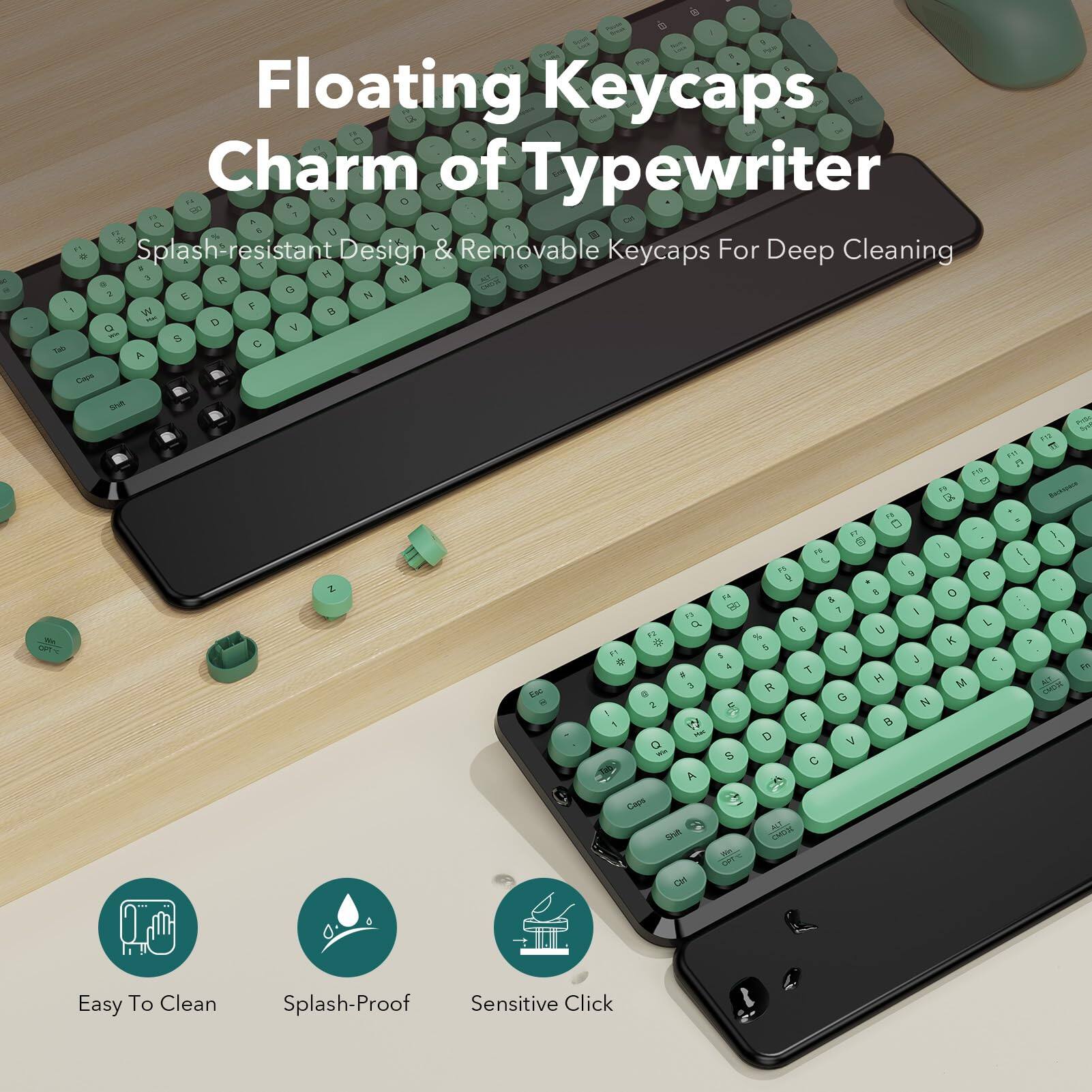 Floating Keycaps Charm of Typewriter

Splash-resistant Design & Removable Keycaps For Deep Cleaning

Easy To Clean
Splash-Proof
Sensitive Click