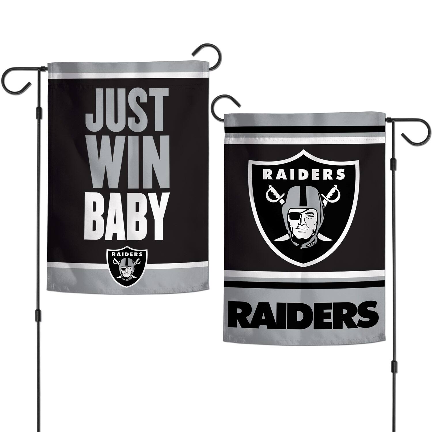 JUST WIN BABY  
RAIDERS  

RAIDERS