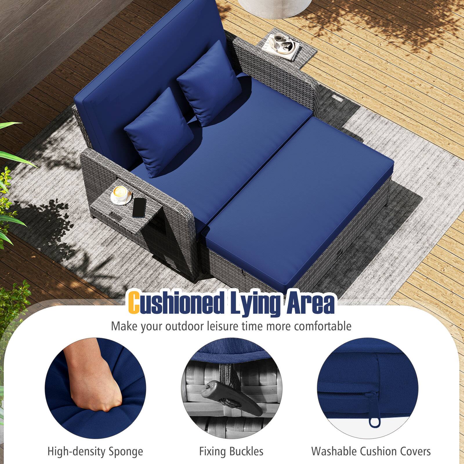 Cushioned Lying Area  
Make your outdoor leisure time more comfortable  

- High-density Sponge  
- Fixing Buckles  
- Washable Cushion Covers