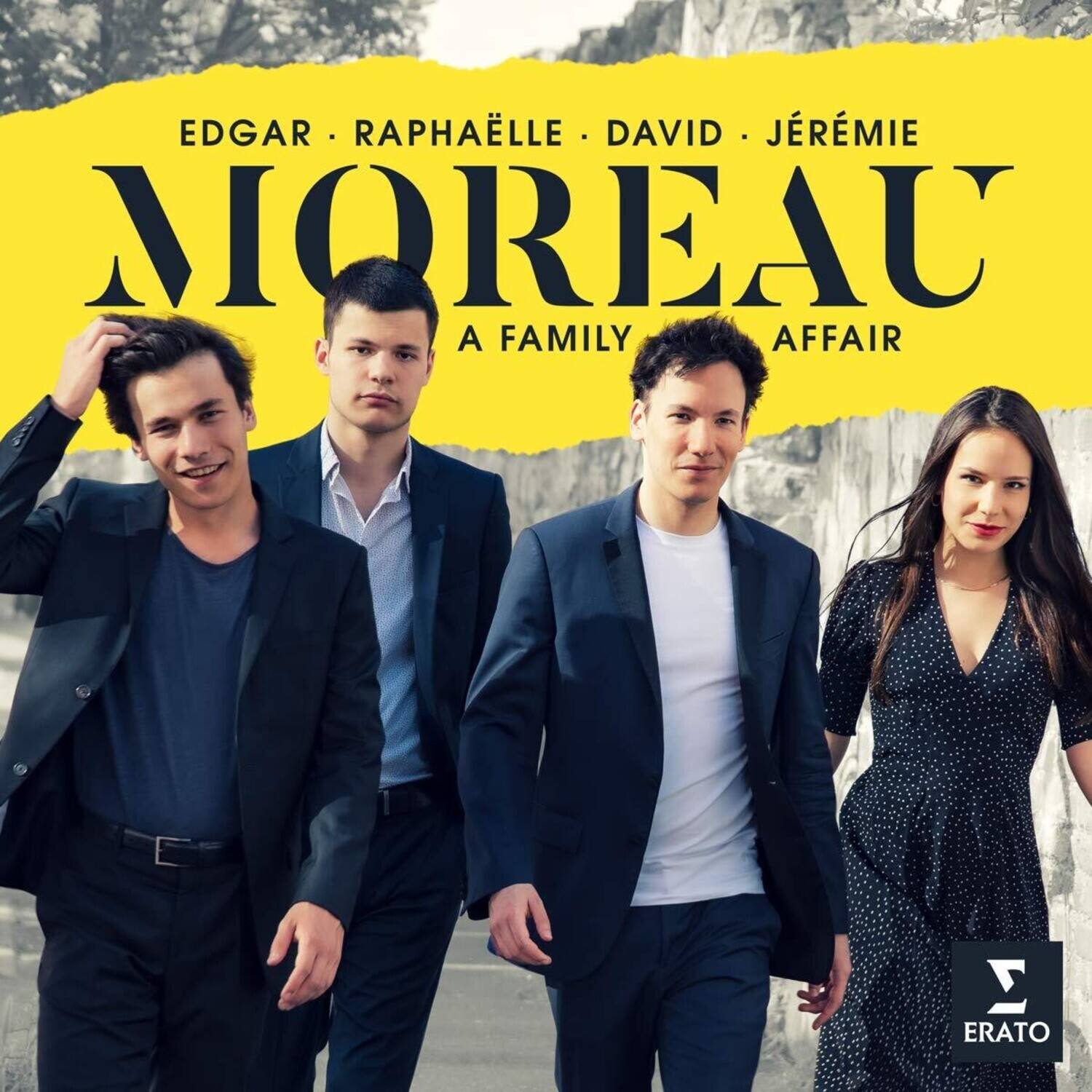 EDGAR • RAPHAËLLE • DAVID • JÉRÉMIE  
MOREAU  
A FAMILY AFFAIR  

ERATO