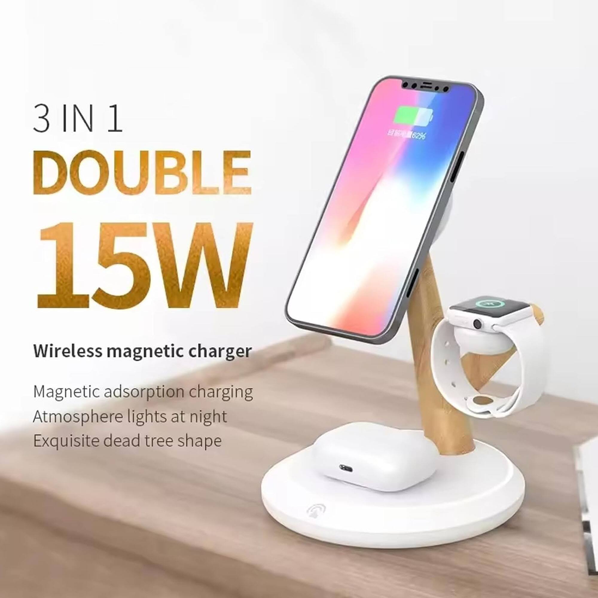 3 IN 1 DOUBLE 15W Wireless magnetic charger  
Magnetic adsorption charging  
Atmosphere lights at night  
Exquisite dead tree shape