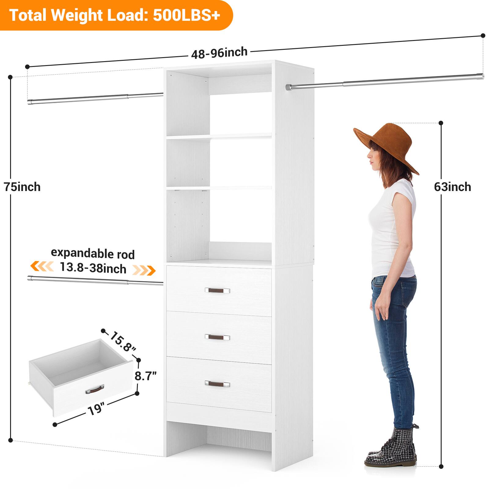 Total Weight Load: 500LBS+

- 48-96inch
- 75inch
- 63inch
- expandable rod: 13.8-38inch
- 15.8"
- 8.7"
- 19"