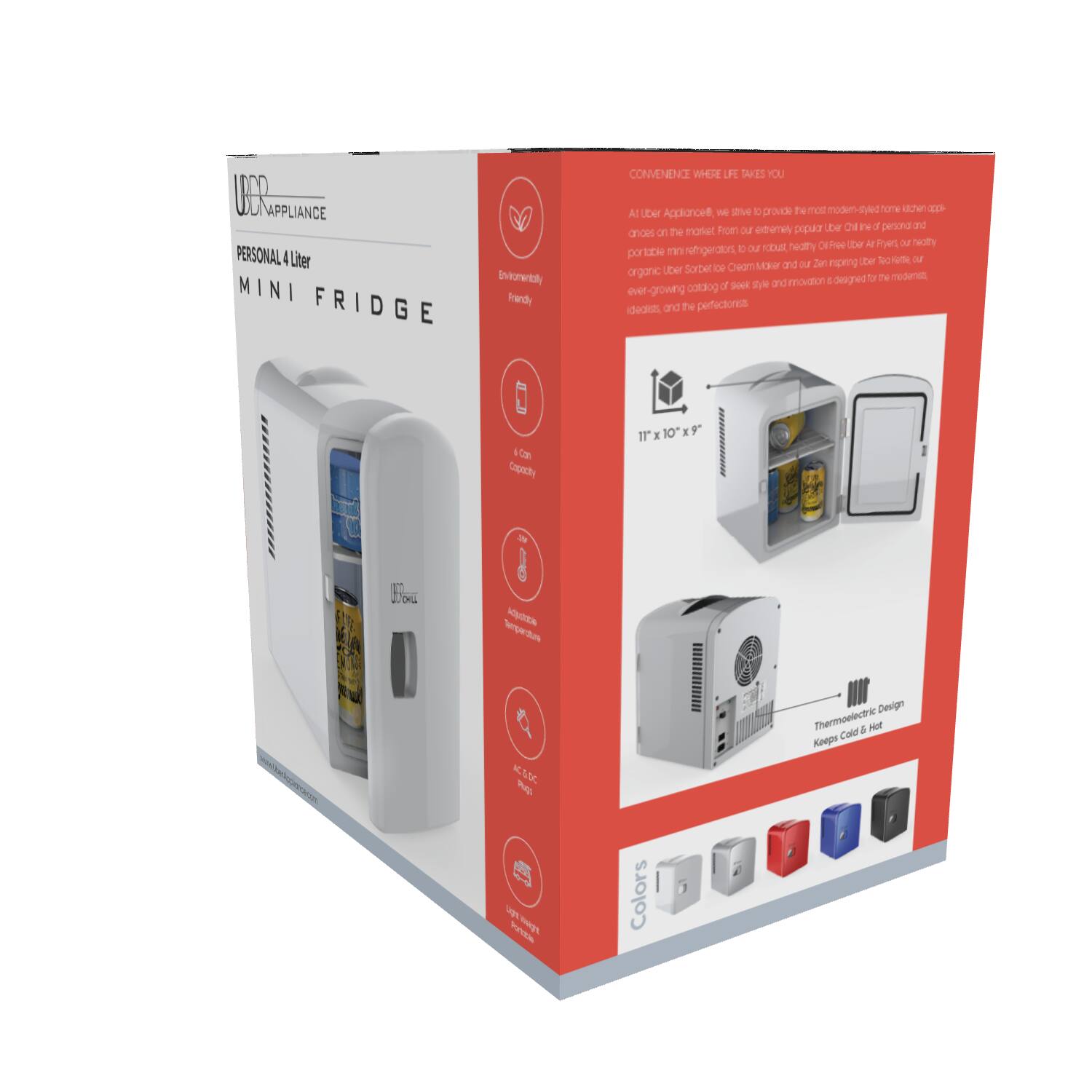 UER APPLIANCE PERSONAL 4 Liter MINI FRIDGE

CONVENIENCE WHERE LIFE TAKES YOU

At UER Appliance, we strive to provide the most modern-styled home appliances to make your life easier. Our popular mini refrigerators are the perfect solution for your everyday needs. Our mini refrigerators are designed to keep your food fresh and healthy. Our mini refrigerators are perfect for the modern lifestyle and innovation is designed for the modern, busy lifestyle.

11" x 10" x 9"

Thermoelectric Design Keeps Cold & Hot

Colors