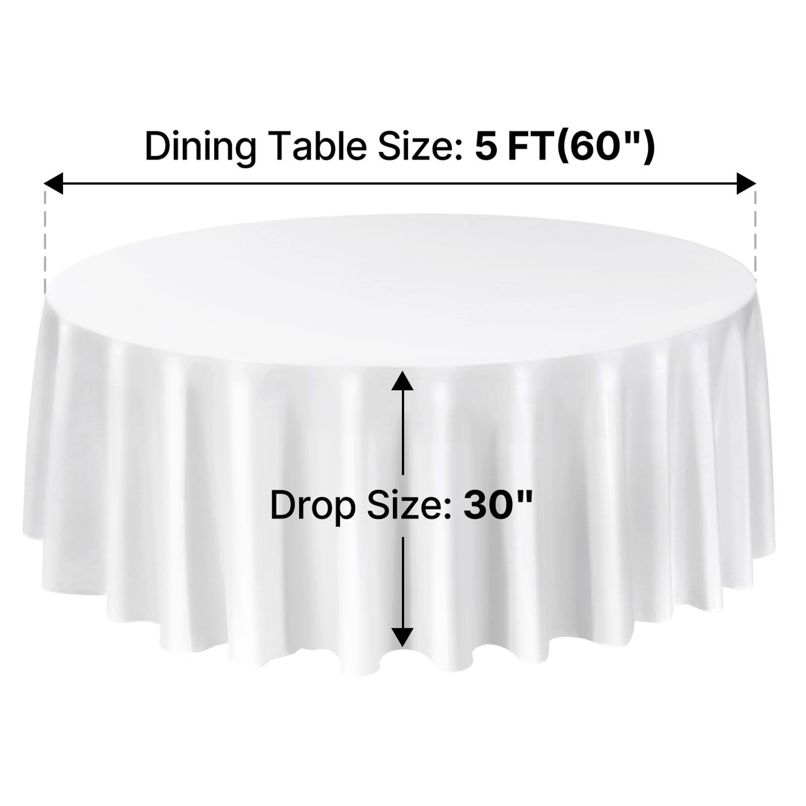 Dining Table Size: 5 FT (60")  
Drop Size: 30"