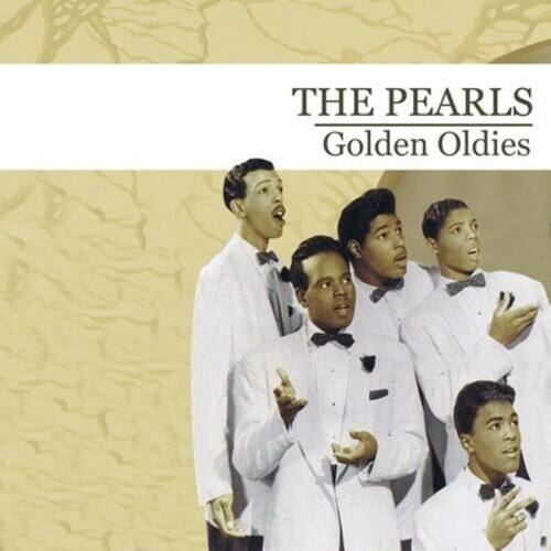 The Pearls - Golden Oldies   - COMPACT DISCS [CD]