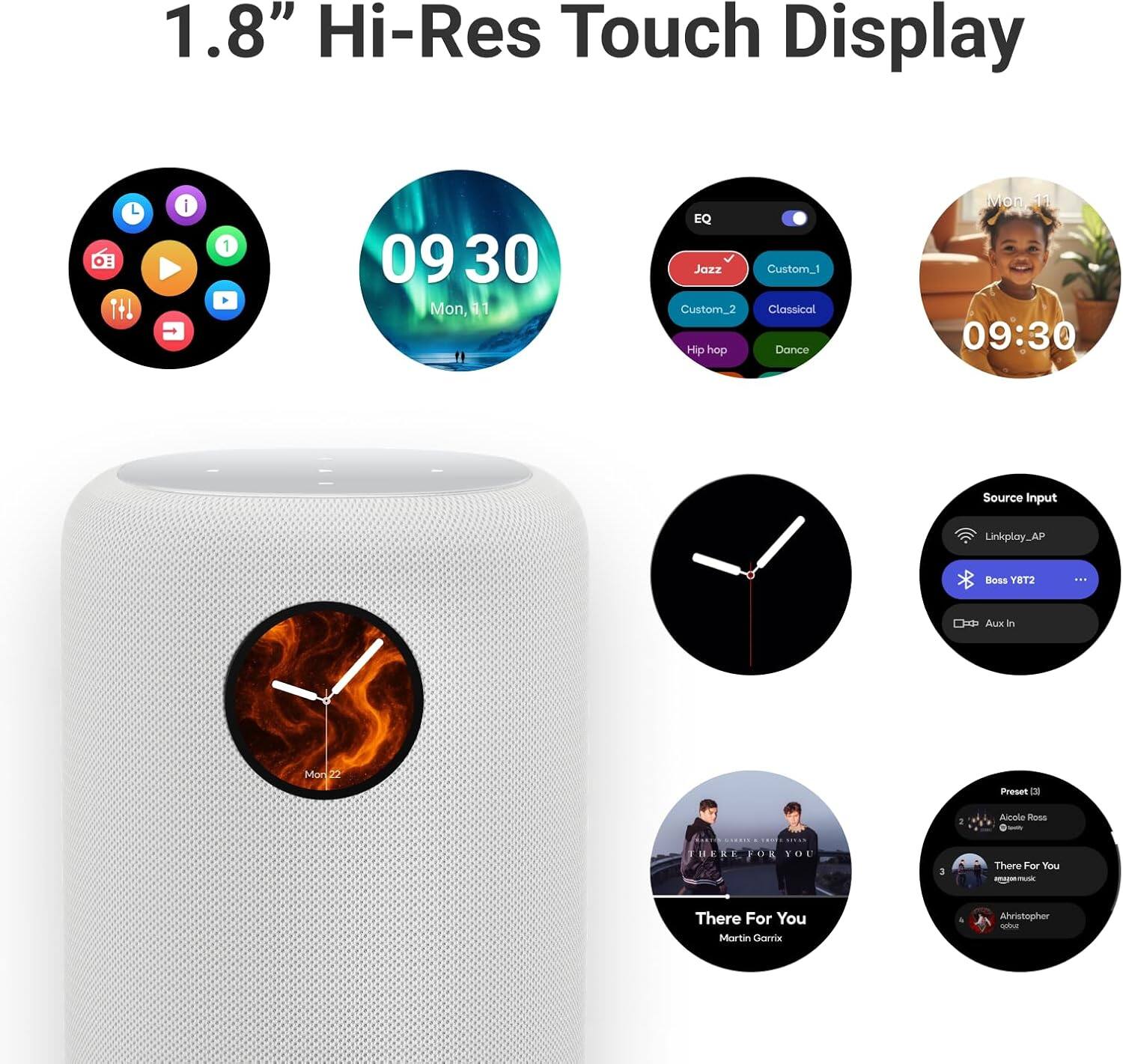 1.8" Hi-Res Touch Display

09:30 Mon, 01
EQ Jazz Custom1 Custom2 Classical Hip hop Dance

09:30

Source Input Linkplay_AP Boss VET2 Aux In

Preset 1
Alicia Ross - THERE FOR YOU
Martin Garrix - There For You