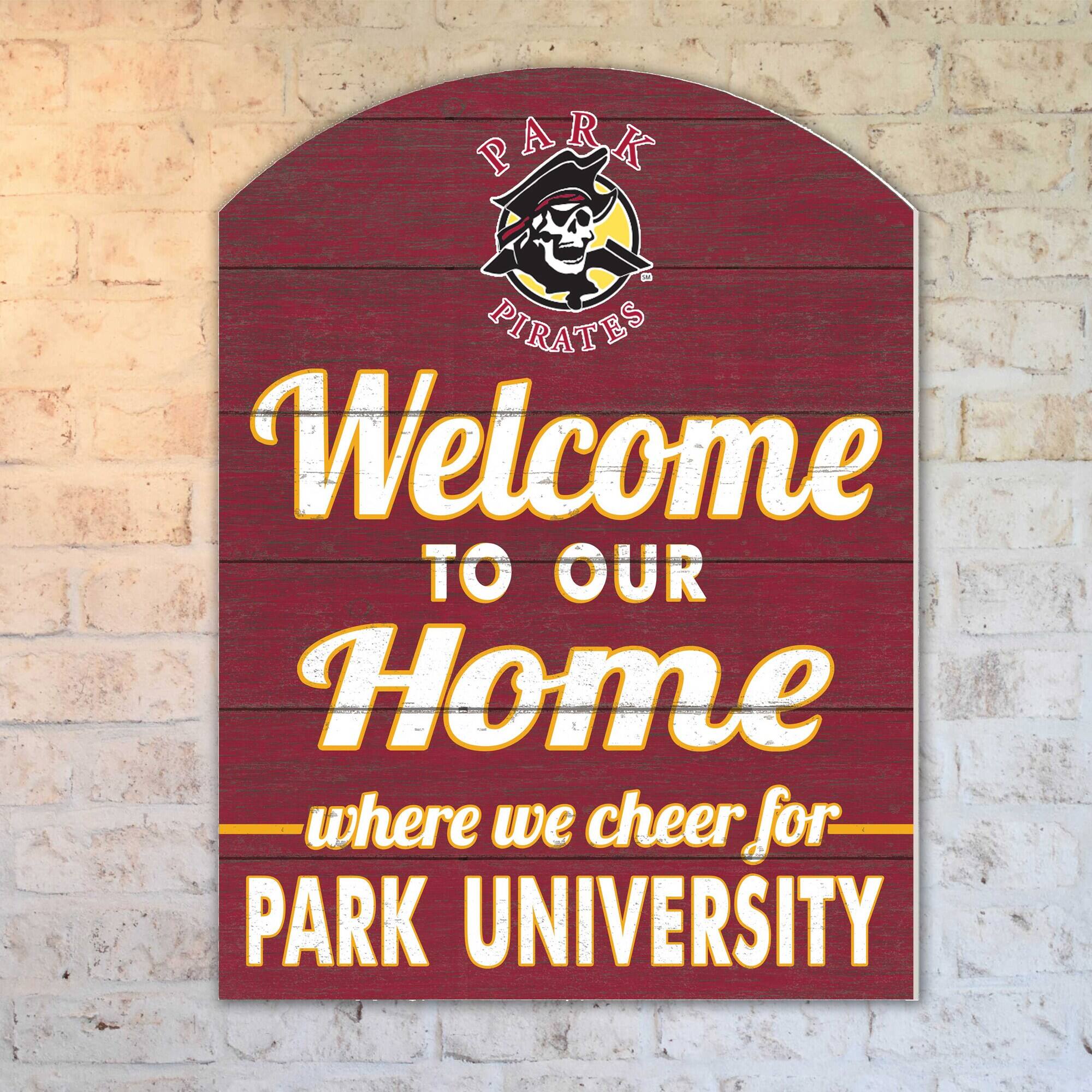 PARK PIRATES  
Welcome to our Home  
where we cheer for  
PARK UNIVERSITY