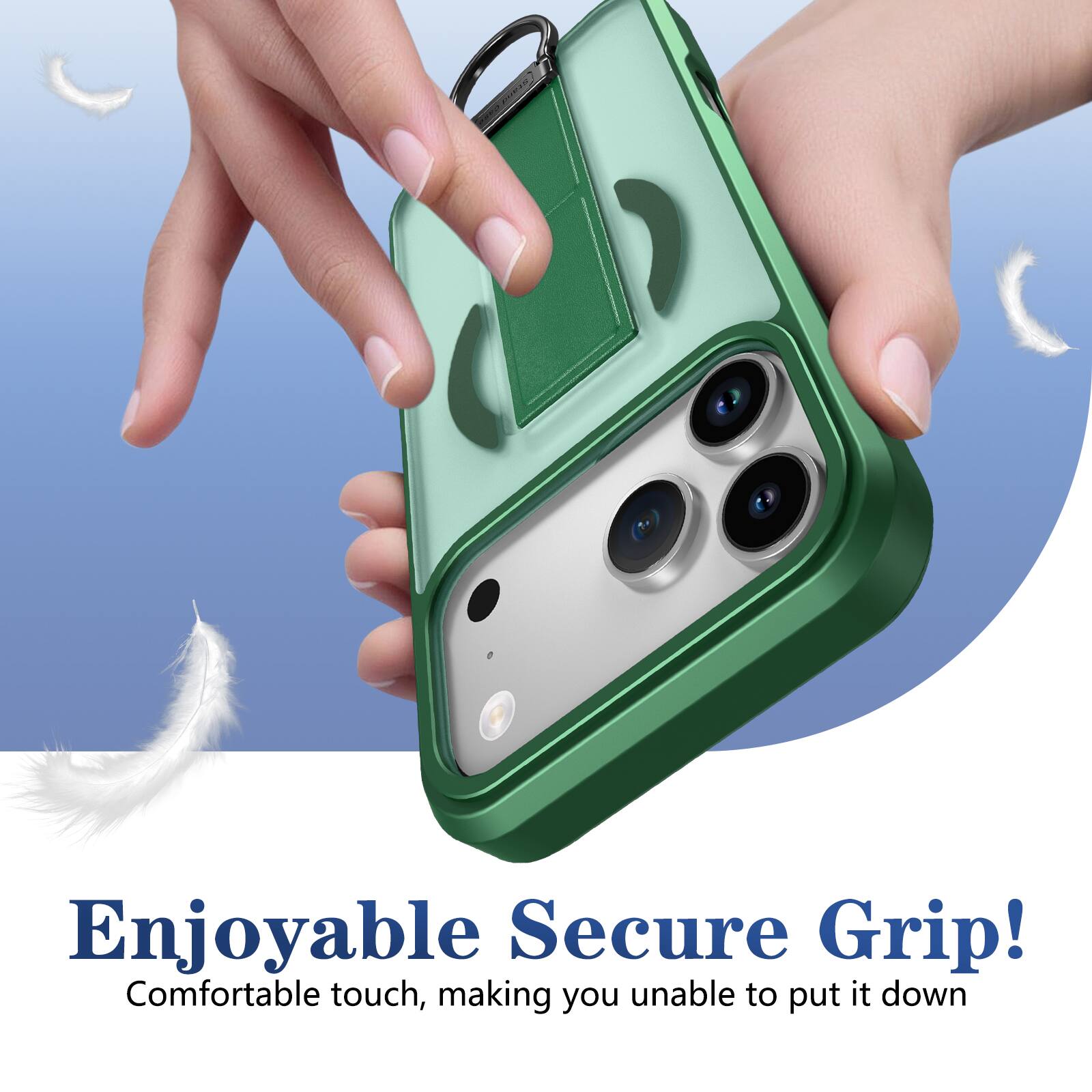 Enjoyable Secure Grip!  
Comfortable touch, making you unable to put it down