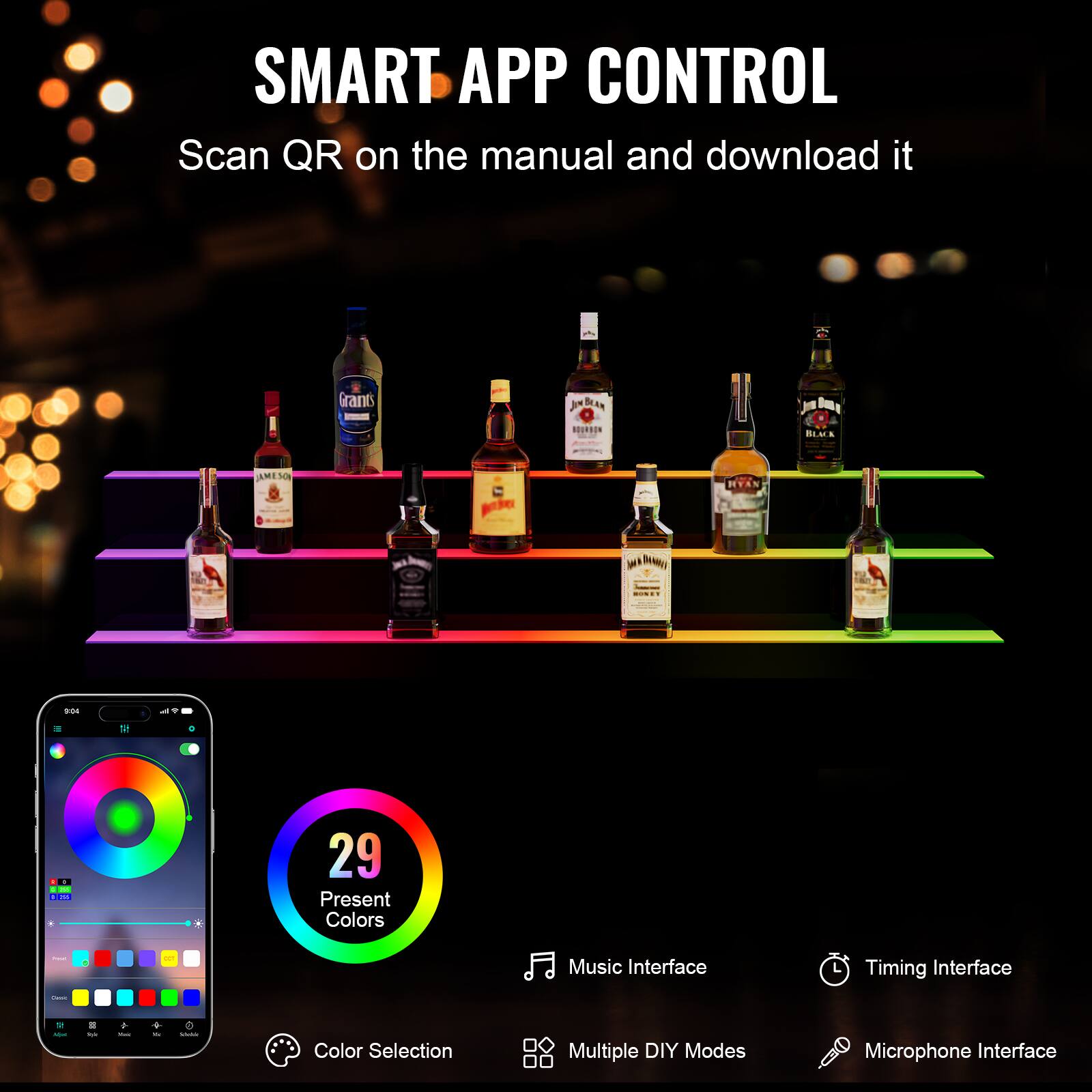 SMART APP CONTROL  
Scan QR on the manual and download it  

- 29 Present Colors  
- Color Selection  
- Music Interface  
- Timing Interface  
- Multiple DIY Modes  
- Microphone Interface