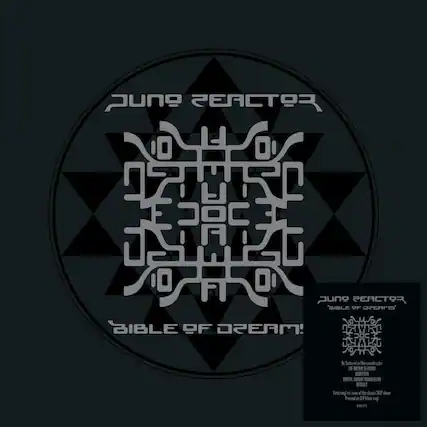 JUNG REACTOR
BIBLE OF DREAMS
JUNG REACTOR
BIBLE OF DREAMS
First mono reissue of the classic 1993 album
Presented on EP Black vinyl
Brought to you by
THE MIGHTY REACTOR
MIGHTY REACTOR
BOULEVARD